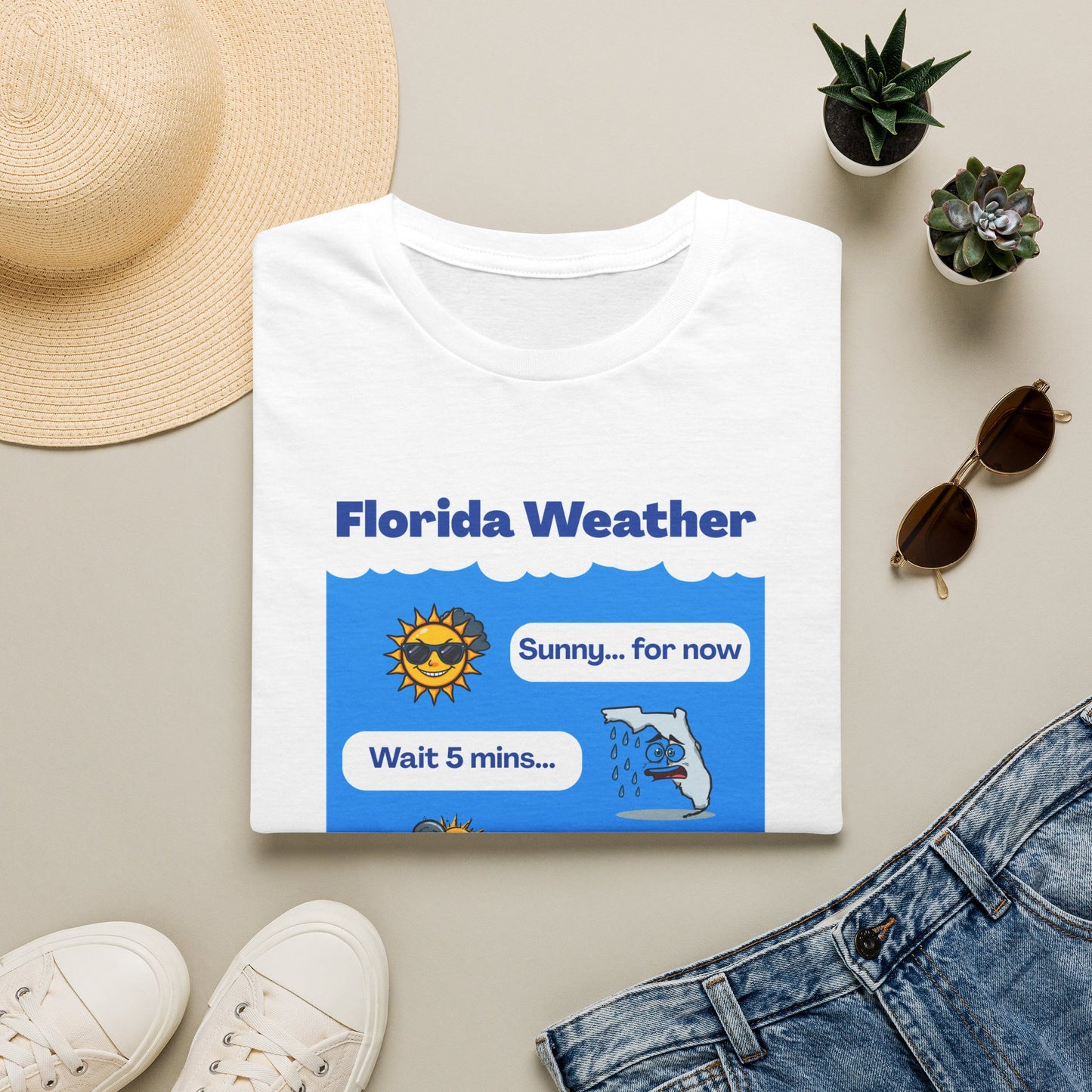 Florida Weather T-Shirt | Sunny... for now text graphic