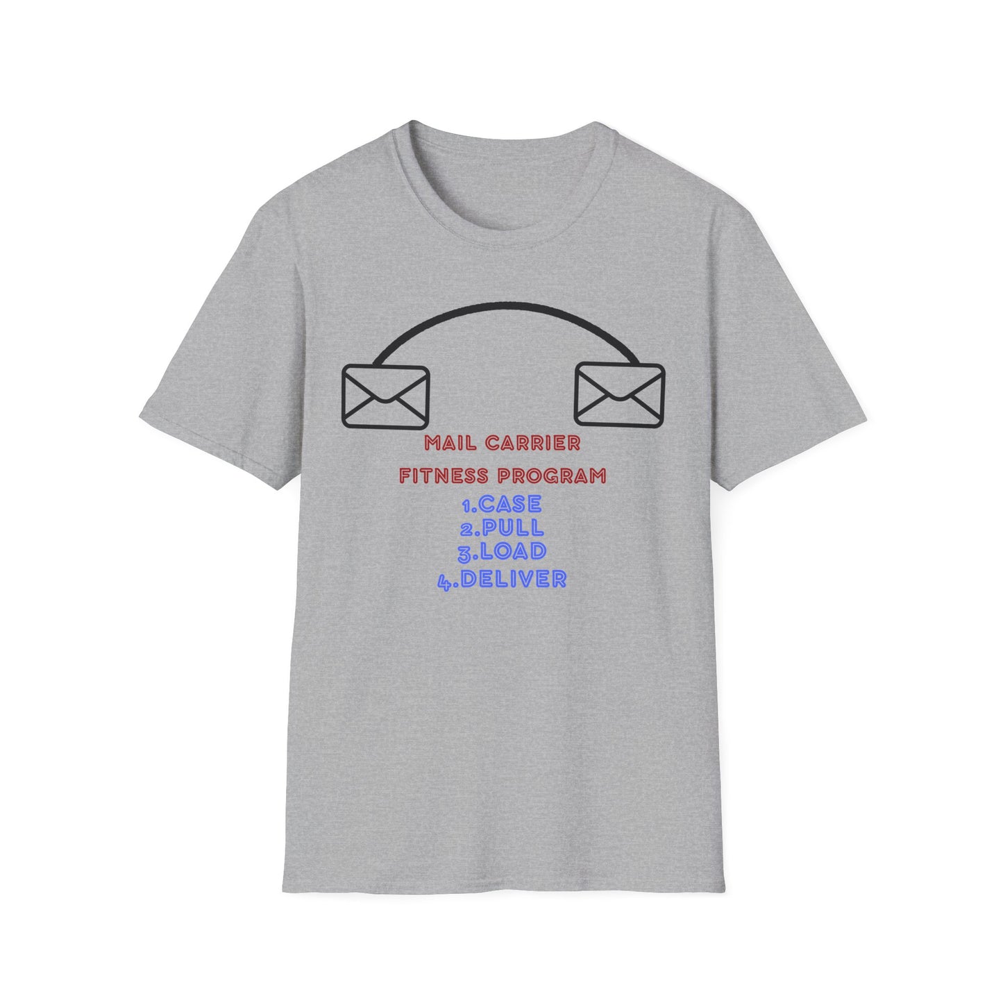 Funny Mail Carrier Fitness Program T-Shirt, Gift for Postal Workers, Funny Workout Tee, Unique Fitness Shirt, Casual Style Tee