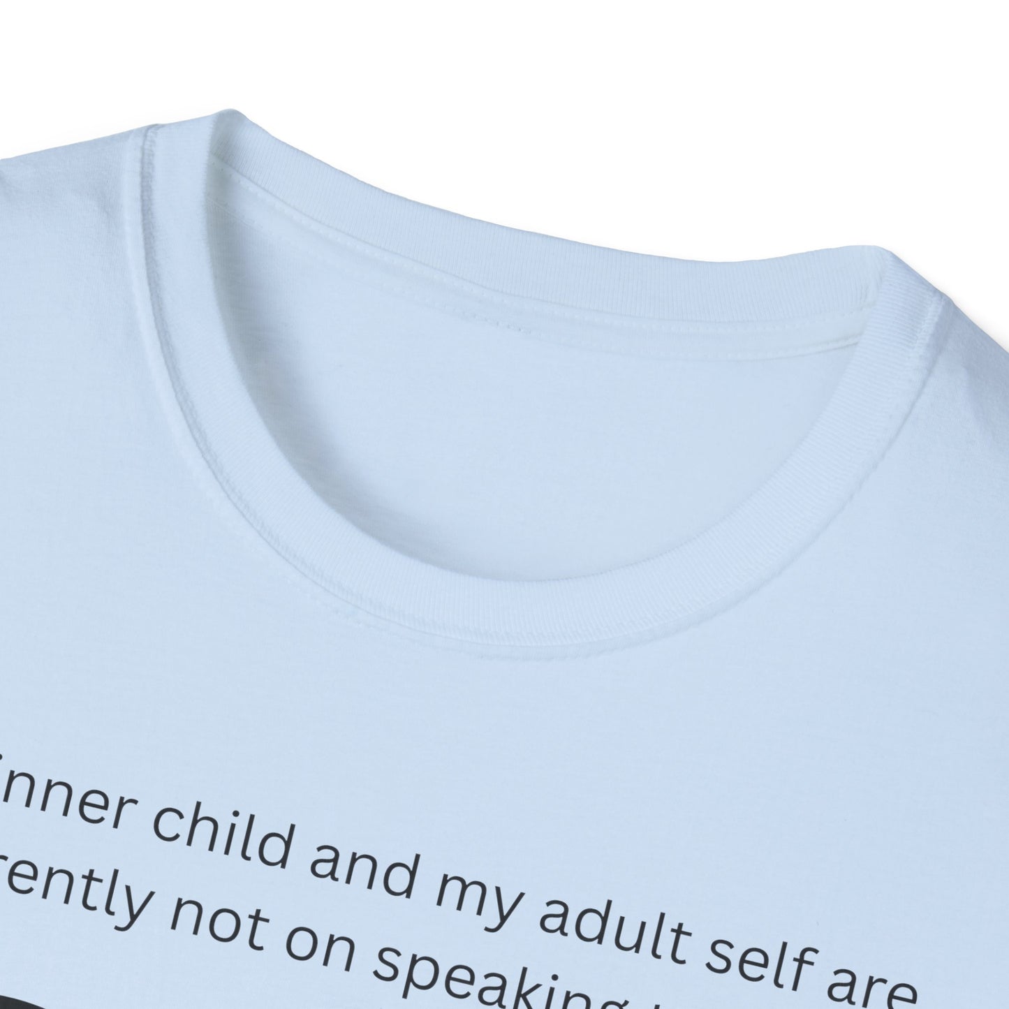 Humorous Inner Child T-Shirt, Funny Gift, Unisex Tee, Adult Humor Shirt, Self-Care Apparel, Memorable Occasion Shirt
