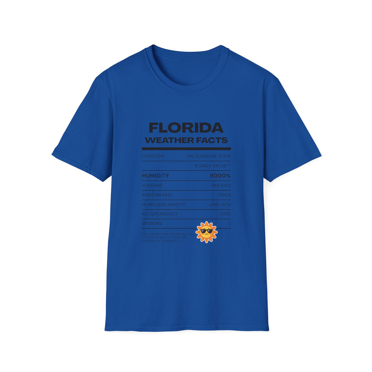 Florida Weather Facts T-Shirt | Humidity 9000% Graphic Tee