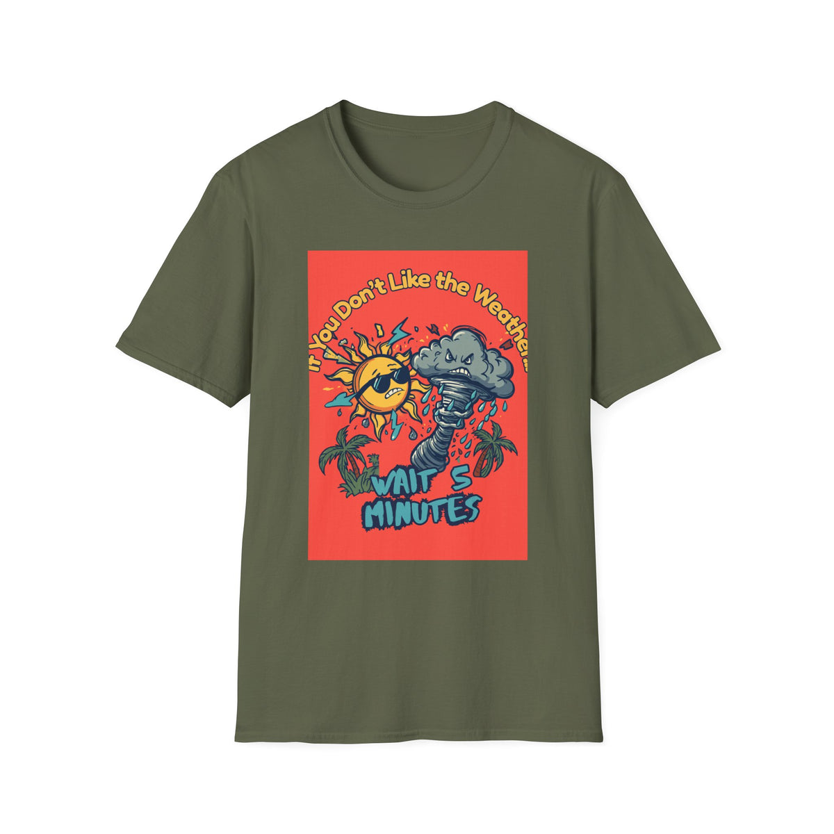 If You Don't Like the Weather T-Shirt, Sun and Storm Cartoon Tee | Weather Humor