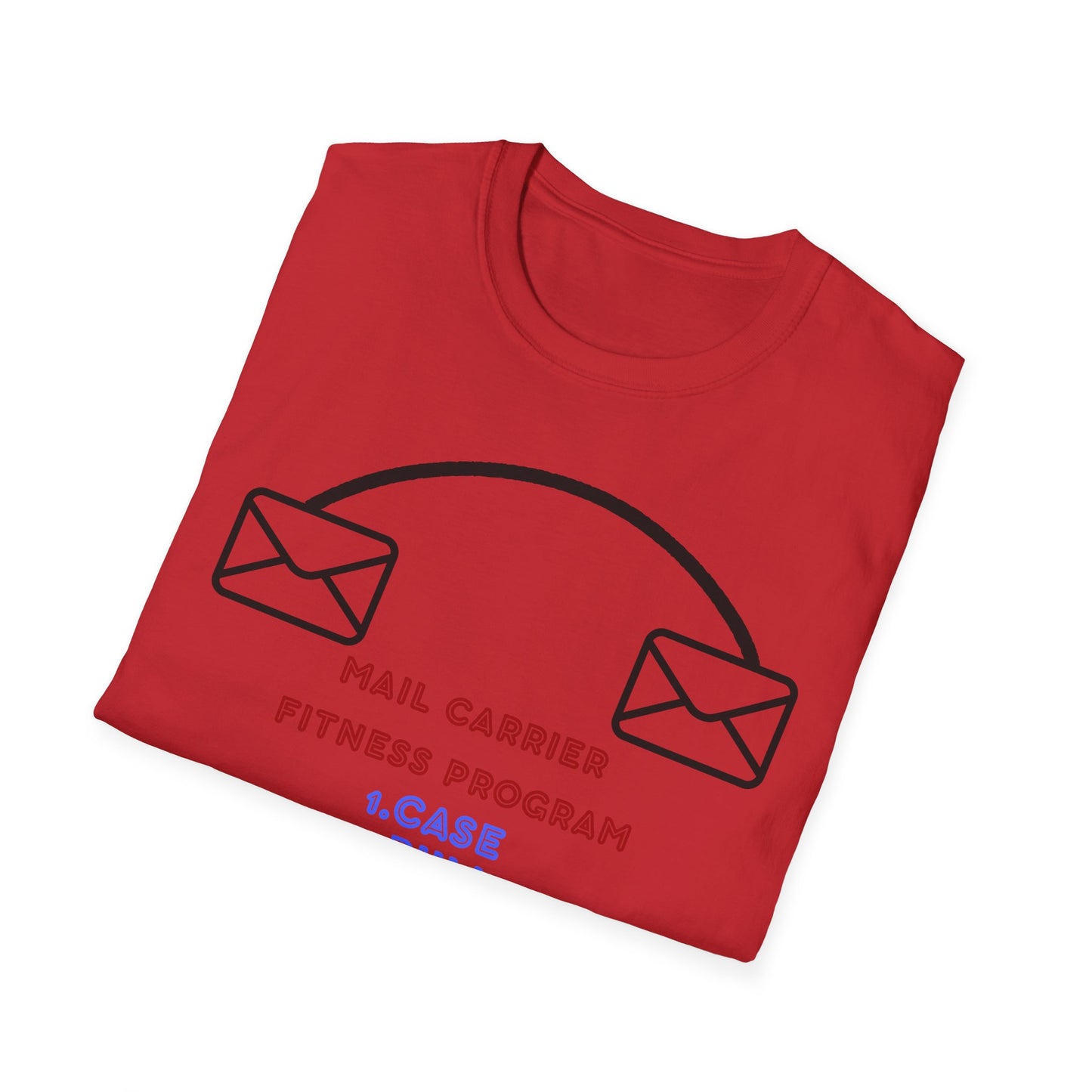 Funny Mail Carrier Fitness Program T-Shirt, Gift for Postal Workers, Funny Workout Tee, Unique Fitness Shirt, Casual Style Tee