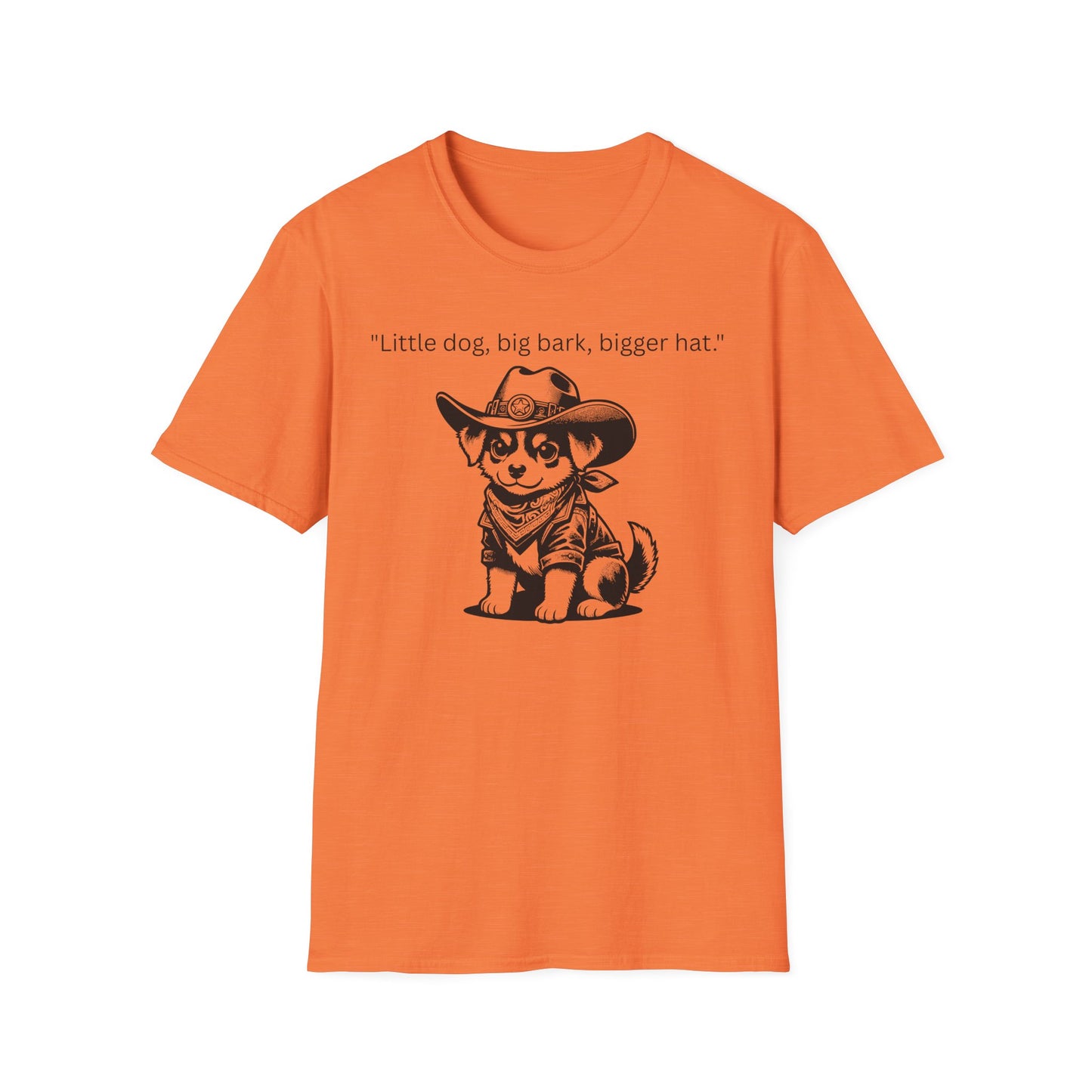 Little Dog Big Bark Unisex T-Shirt, Funny Dog Shirt, Pet Lover Gift, Cowboy Dog Tee, Cute Graphic Tee