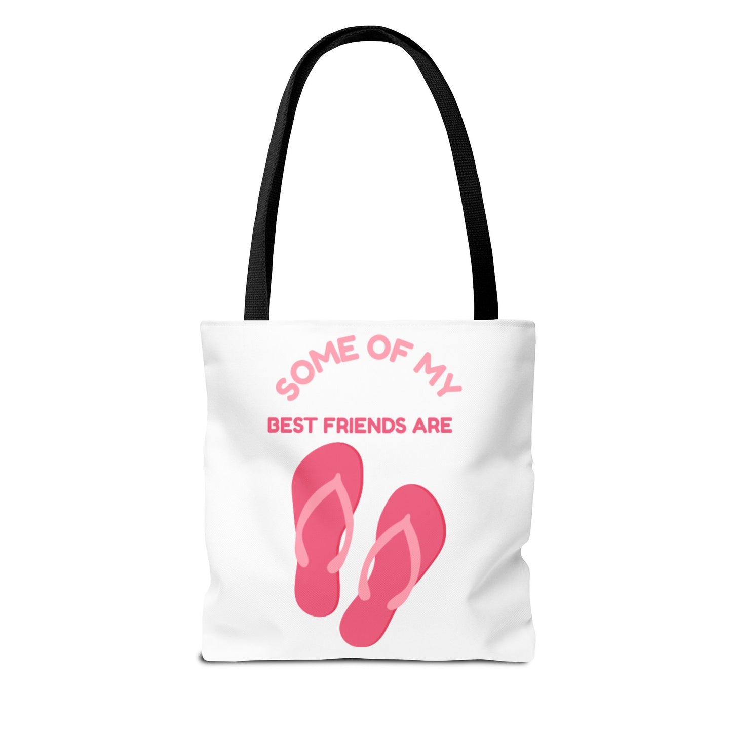 Some of My Best Friends Are Tote Bag, Cute Summer Bag, Beach Lover Gift, Casual Bag for Friends, Fun Everyday Tote