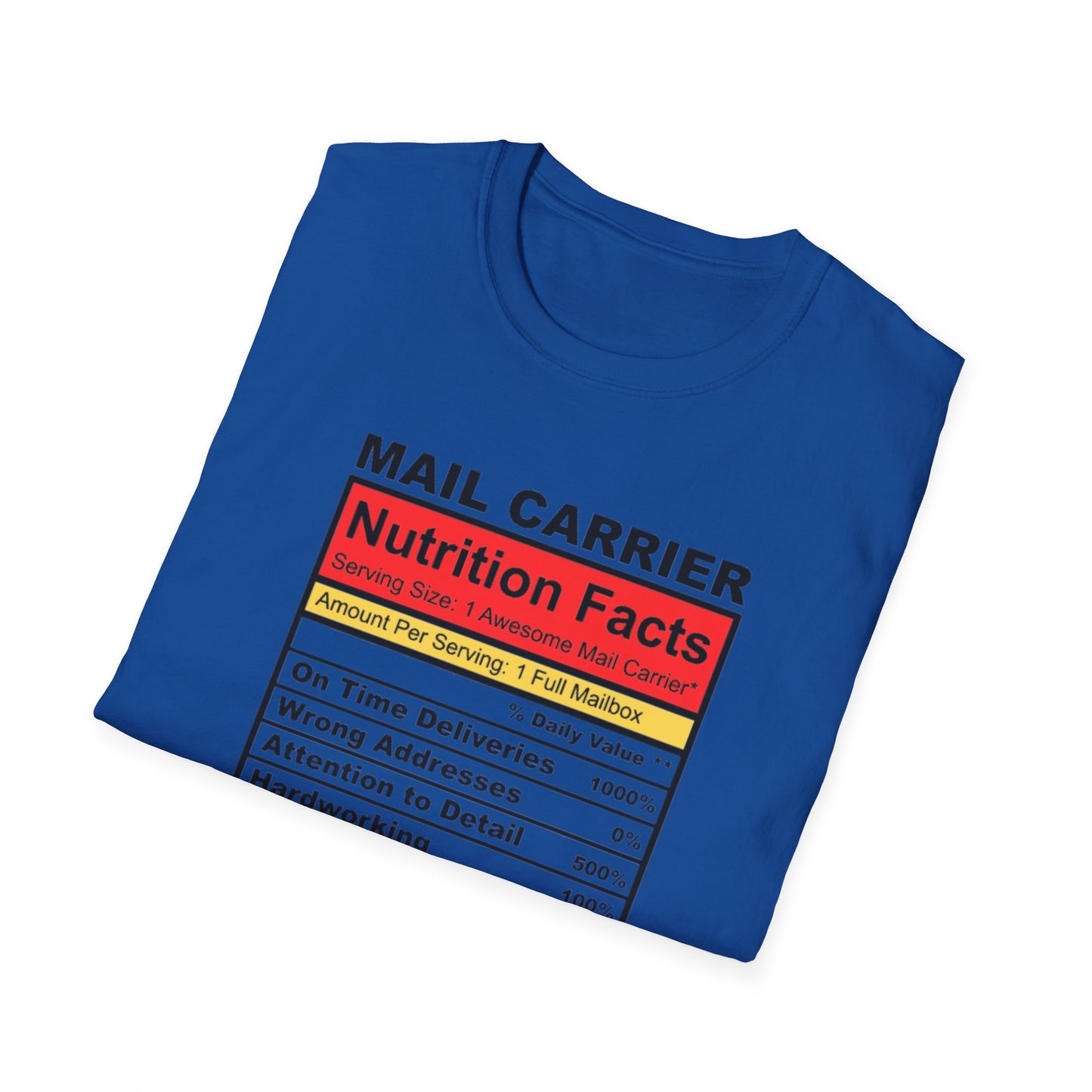 Mail Carrier Nutrition Facts Unisex Softstyle T-Shirt, Funny Gift for Postal Workers, Delivery Staff Tee, Unique Graphic Tee, Casual Wear