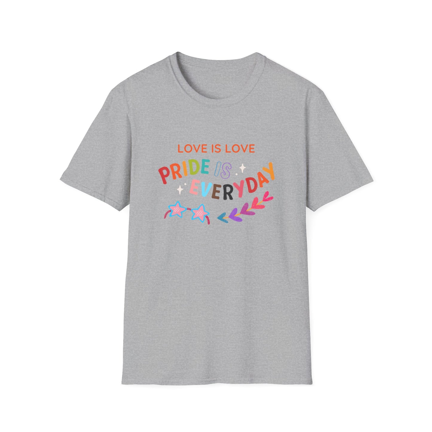 Love Is Love Pride Is Everyday T-Shirt | Rainbow Typography