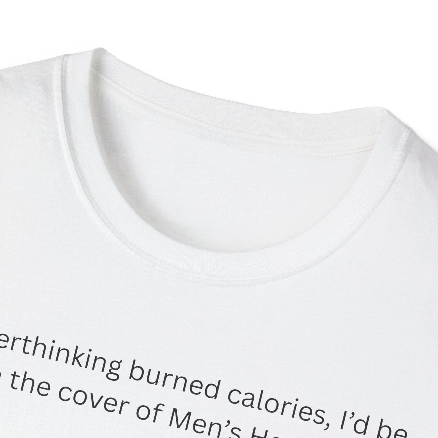 Funny Health Quote T-Shirt, Humor Tee, Unisex Shirt, Men's Health Gift, Great for Birthdays, Casual Wear, Lighthearted Style