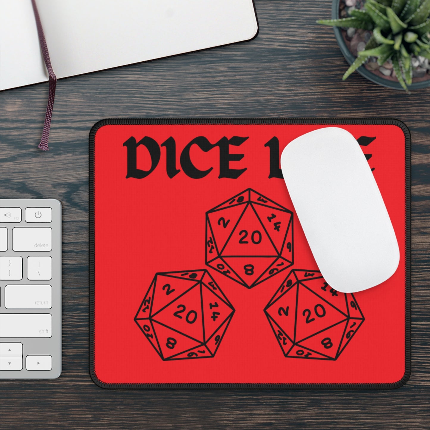 Dice Life Gaming Mouse Pad, RPG Accessories, Gamer Gift, D&D Mousepad, Unique Desk Decor, Gaming Supplies