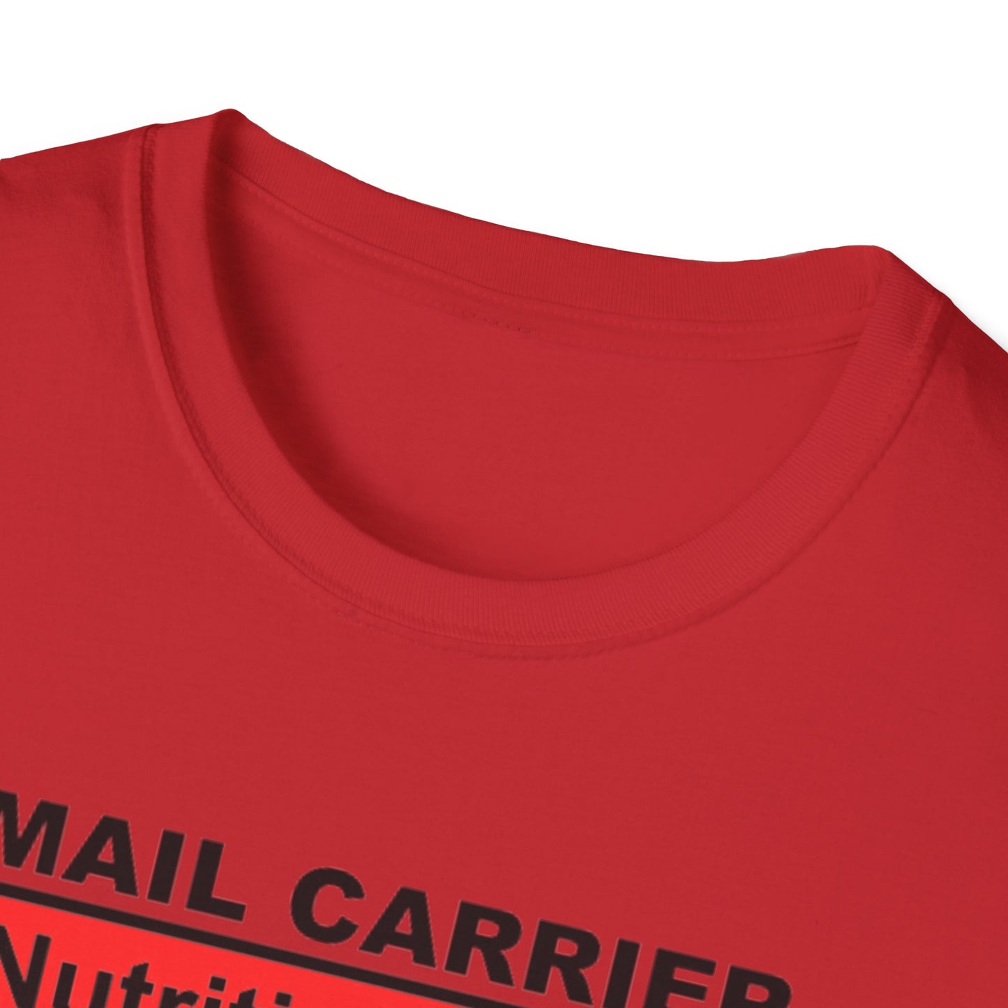 Mail Carrier Nutrition Facts Unisex Softstyle T-Shirt, Funny Gift for Postal Workers, Delivery Staff Tee, Unique Graphic Tee, Casual Wear