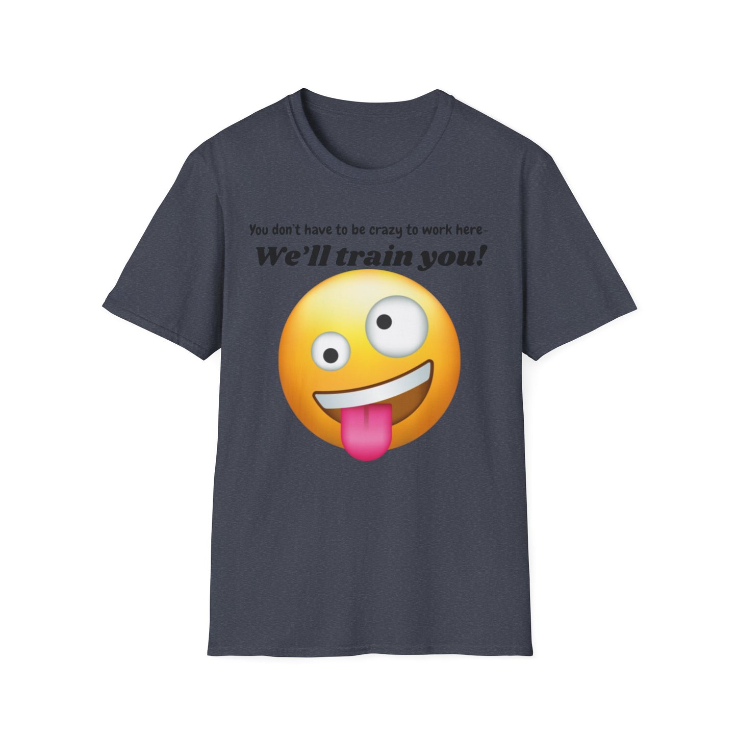 Funny Training T-Shirt for Work, Humorous Office Shirt, Gift for Coworkers, New Job Tee, Casual Workwear, Motivation Apparel