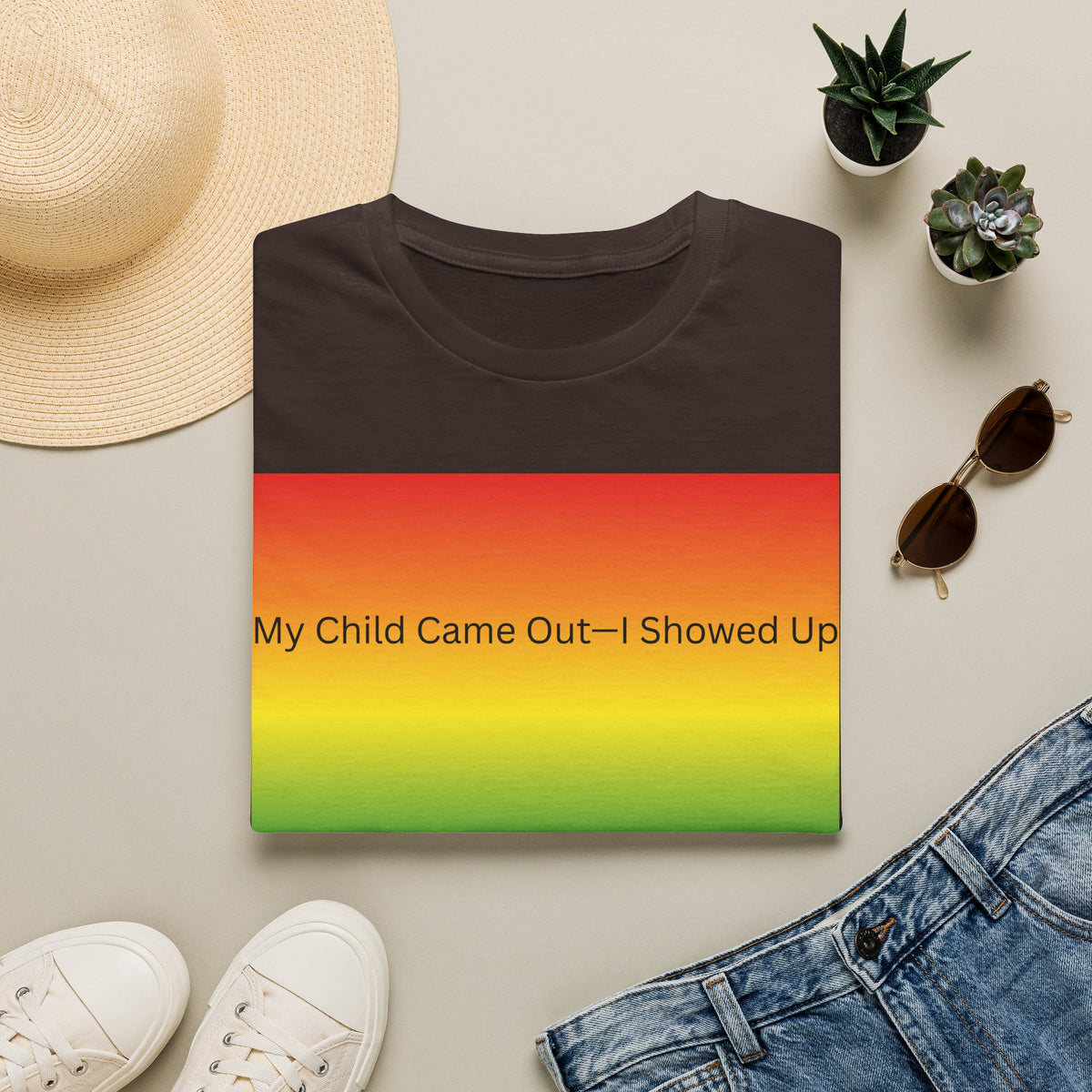 My Child Came Out — I Showed Up T-Shirt | Rainbow Pride Tee