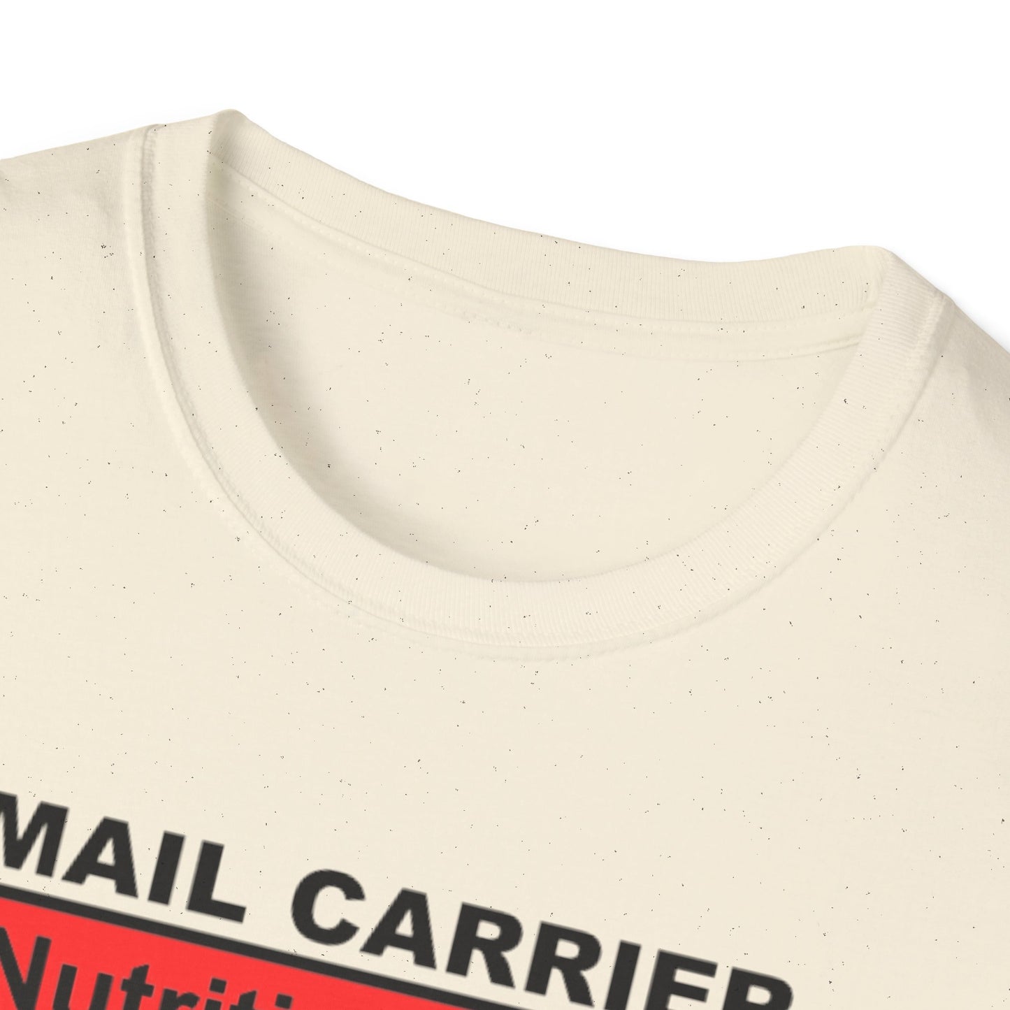 Mail Carrier Nutrition Facts Unisex Softstyle T-Shirt, Funny Gift for Postal Workers, Delivery Staff Tee, Unique Graphic Tee, Casual Wear