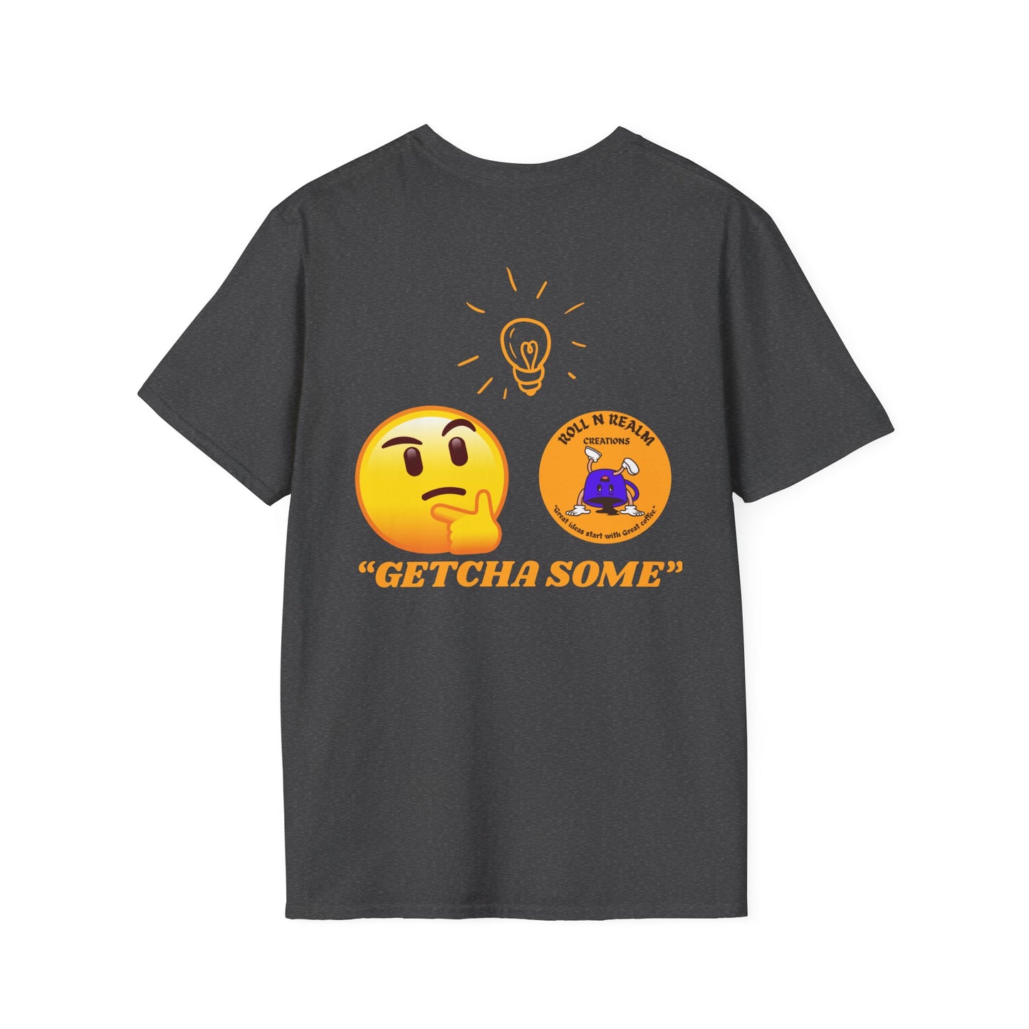 Getcha Some Graphic T-Shirt, Funny Unisex Tee, Casual Wear, Gift Idea for Friends, Cool Summer Shirt