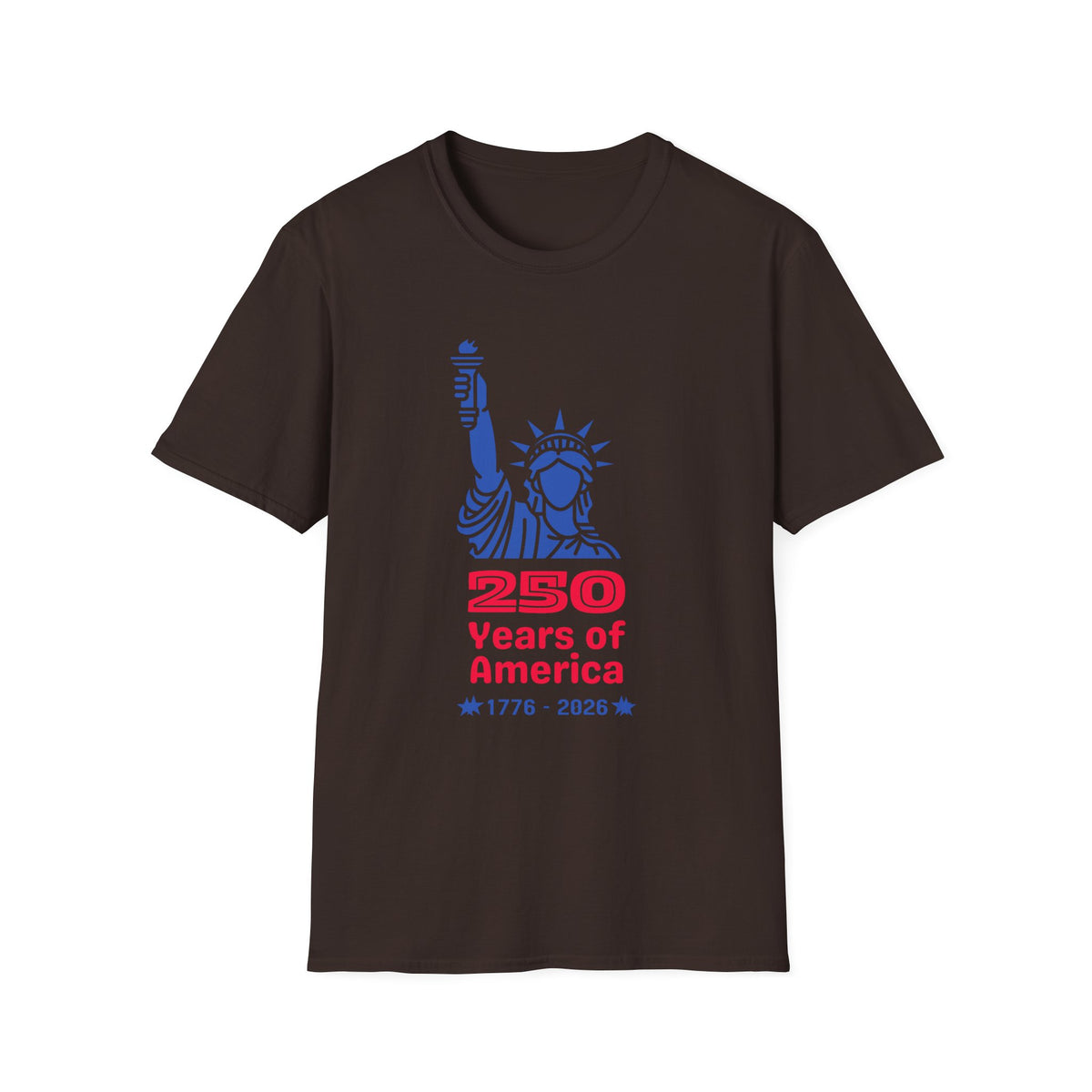Statue of Liberty 250 Years of America T-Shirt | 1776-2026 Patriotic Tee