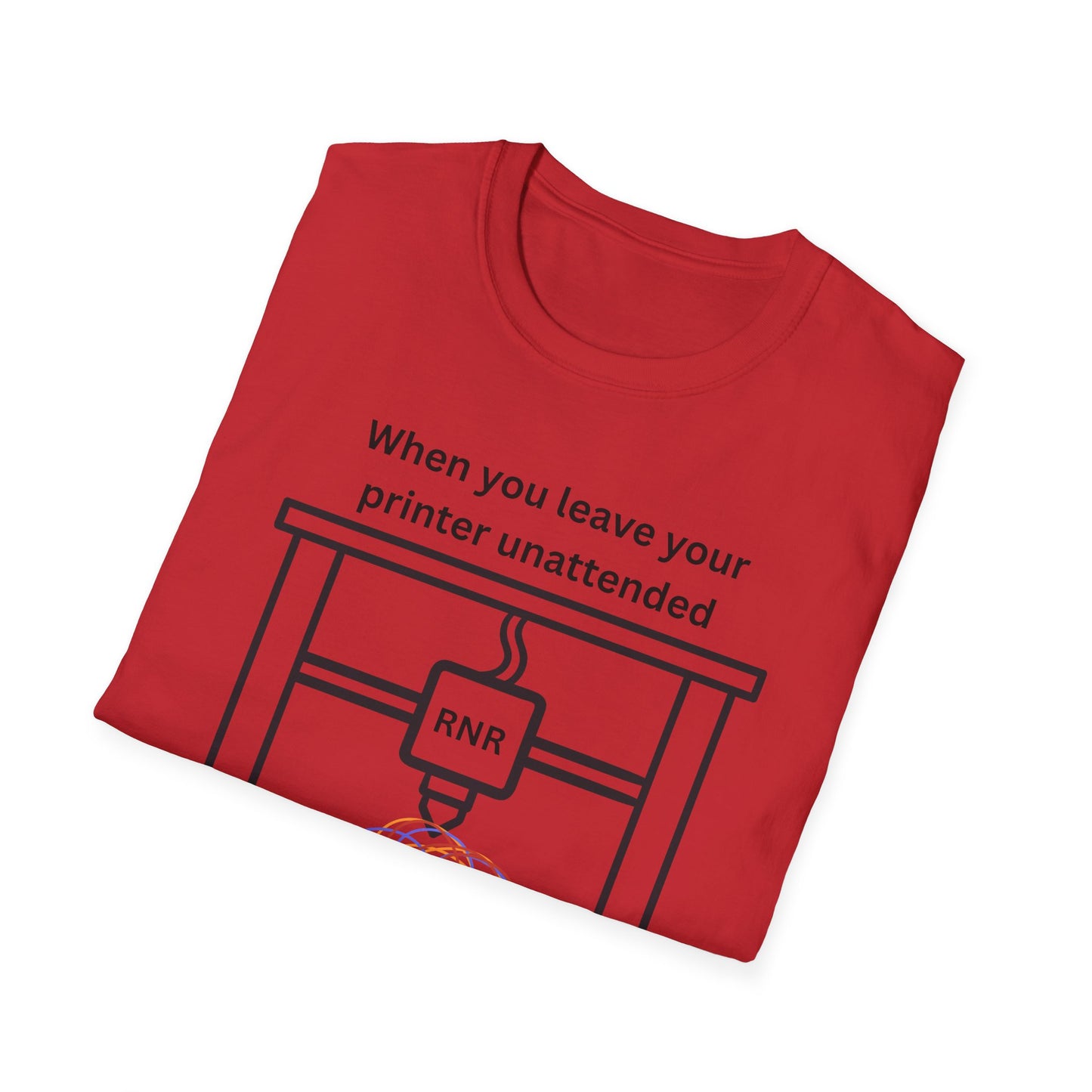Humorous Unisex T-Shirt - 3D Printing Joke, Funny Gift for Makers, Ideal for Tech Lovers, Engineer Appreciation, Geek Humor