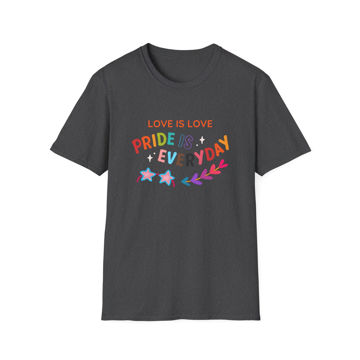 Love Is Love Pride Is Everyday T-Shirt | Rainbow Typography