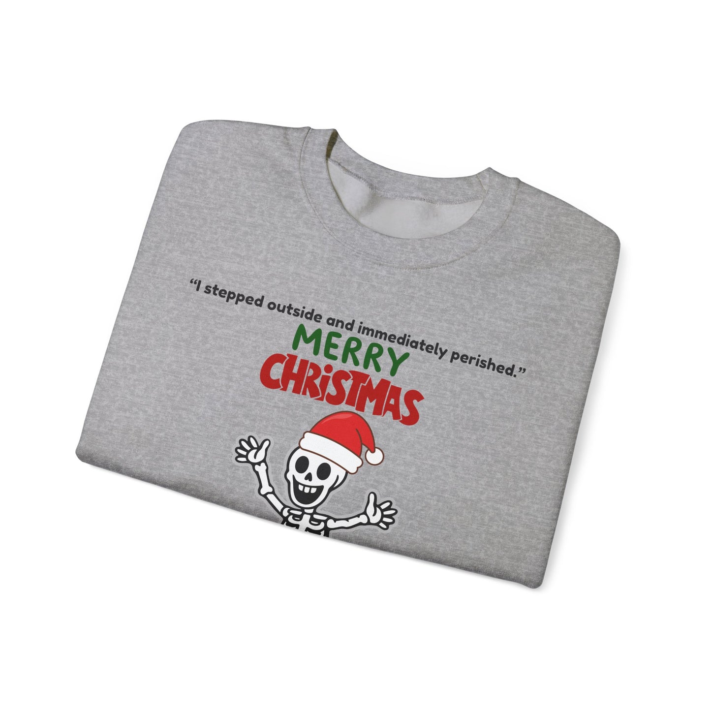 Funny winter sweatshirt great gift idea.