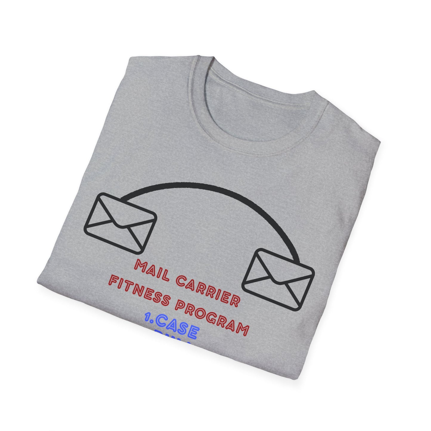 Funny Mail Carrier Fitness Program T-Shirt, Gift for Postal Workers, Funny Workout Tee, Unique Fitness Shirt, Casual Style Tee