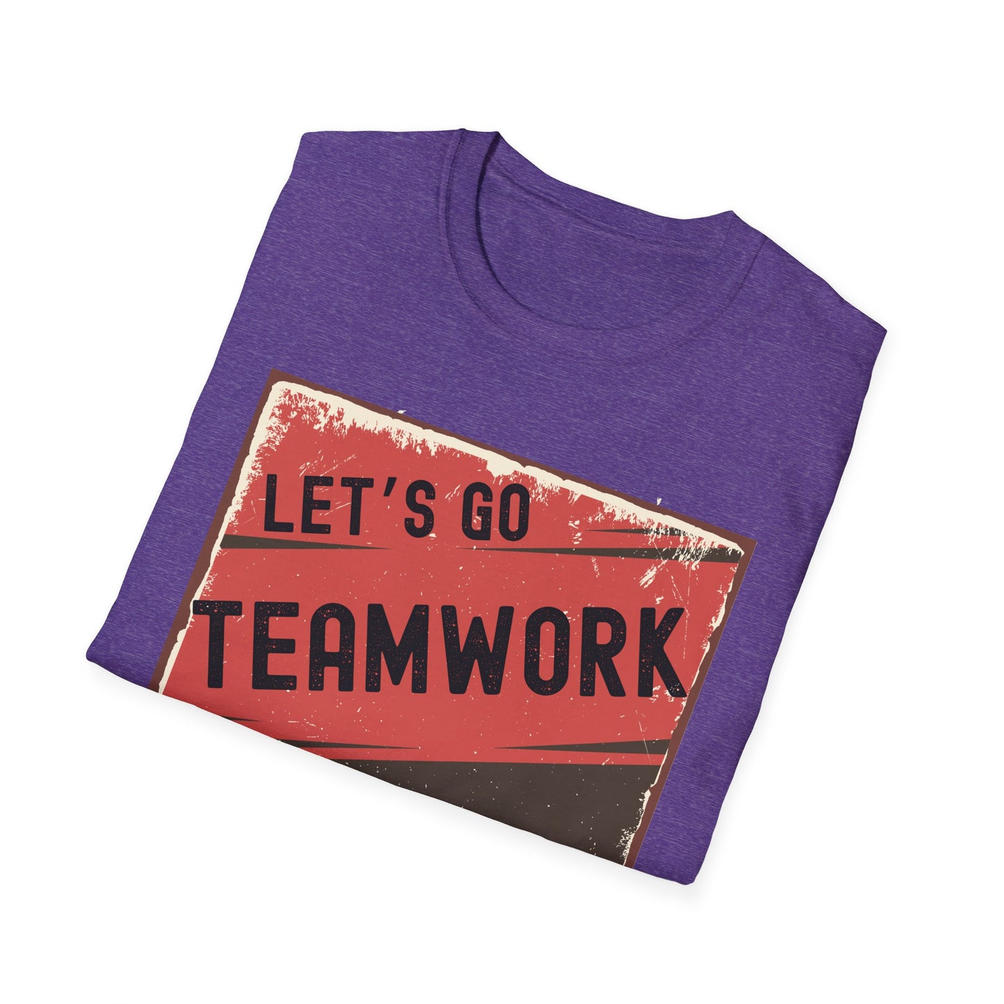 Let's Go Teamwork Unisex T-Shirt - Motivational Team Spirit Tee, Ideal for Sports Events, Team Outings, Fundraisers, Gifts