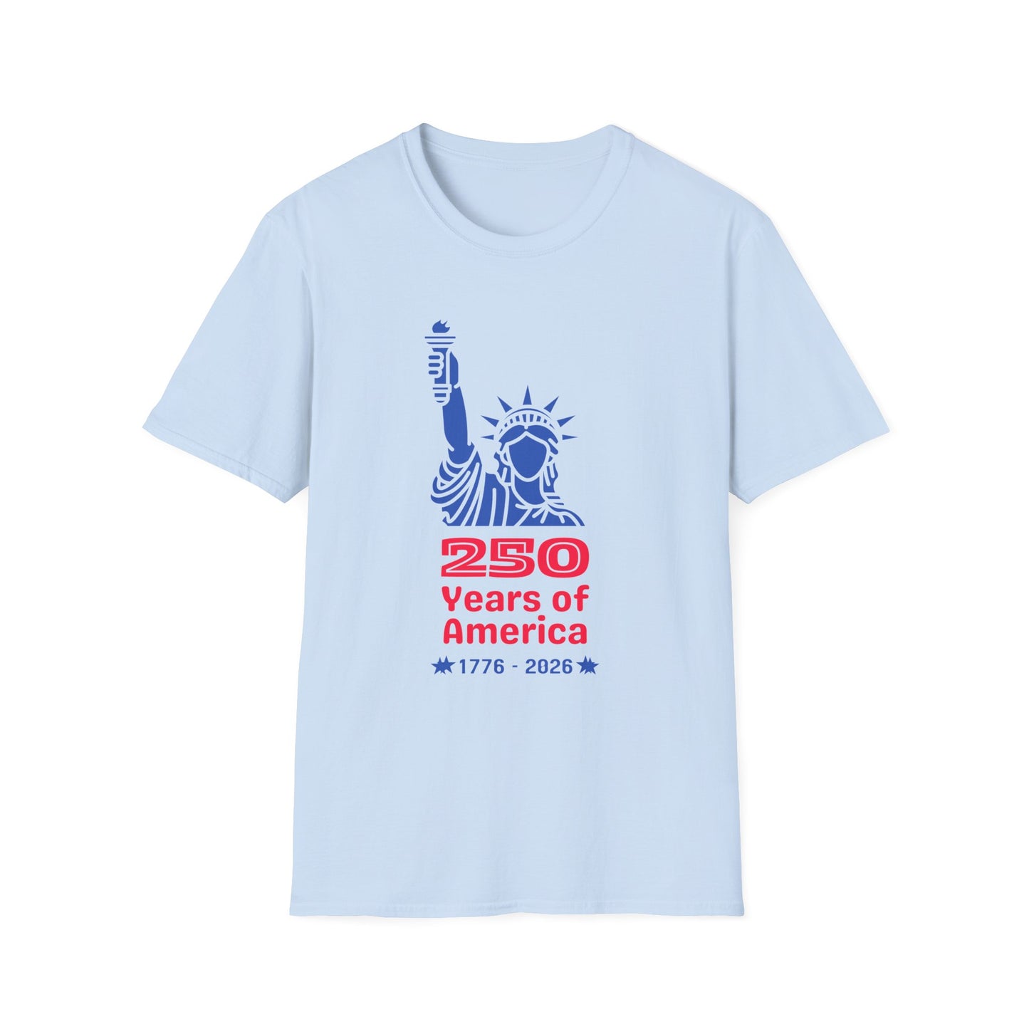 Statue of Liberty 250 Years of America T-Shirt | 1776-2026 Patriotic Tee