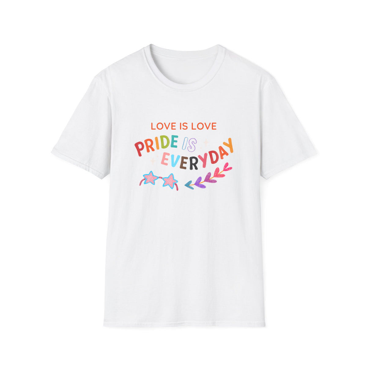 Love Is Love Pride Is Everyday T-Shirt | Rainbow Typography
