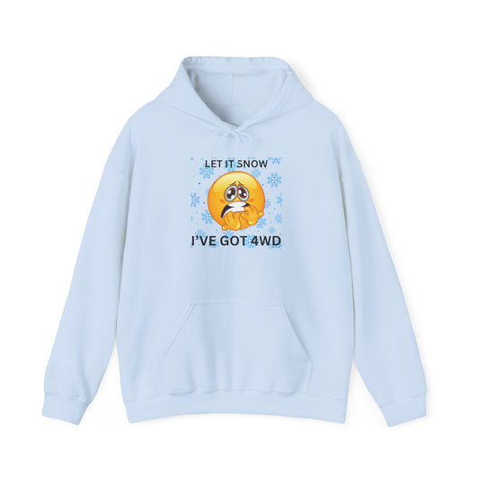 Let It Snow I've Got 4WD Hoodie — Funny Winter 4x4 Off-Road Emoticon Sweatshirt