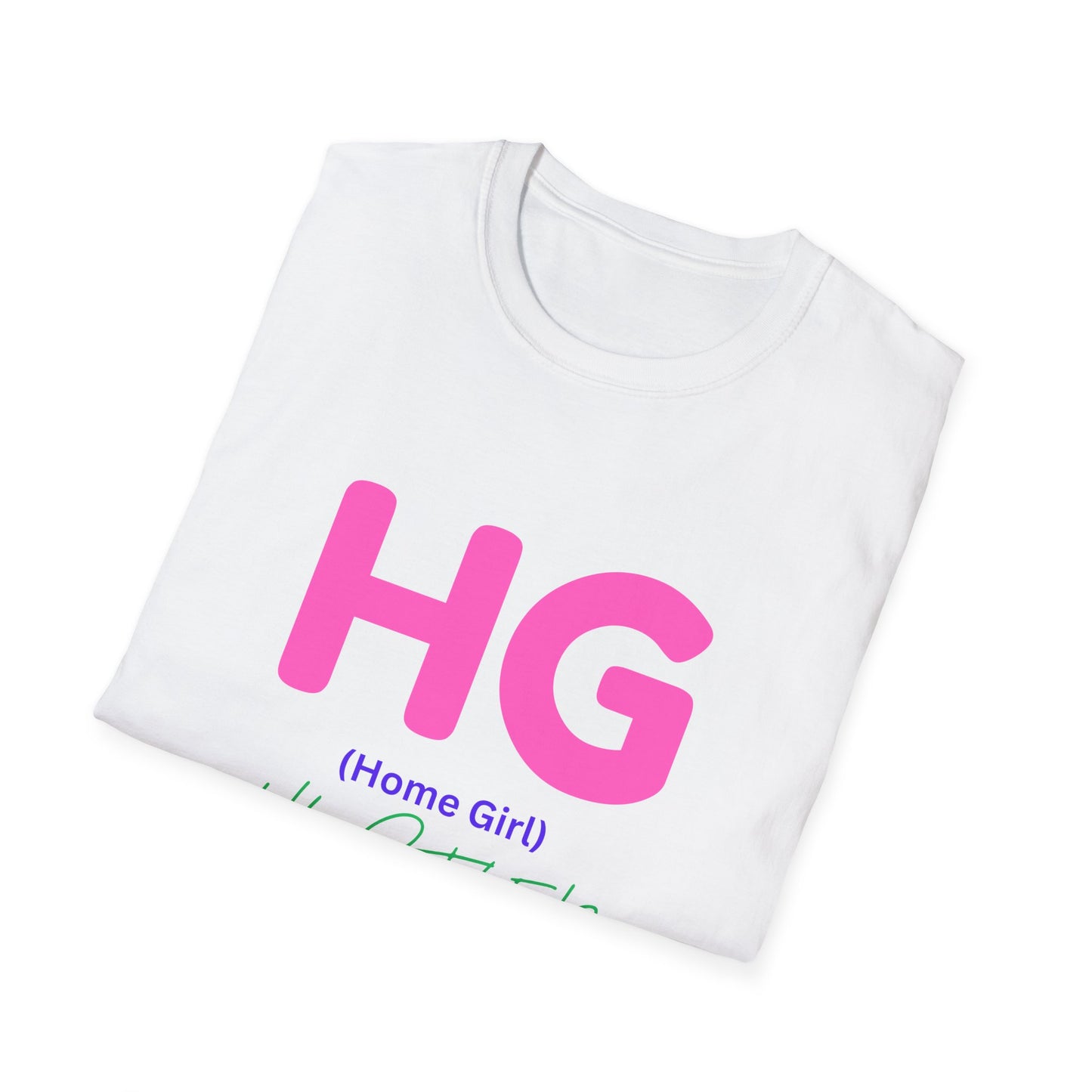 Unisex Softstyle T-Shirt Get your HUSTLE ON.
