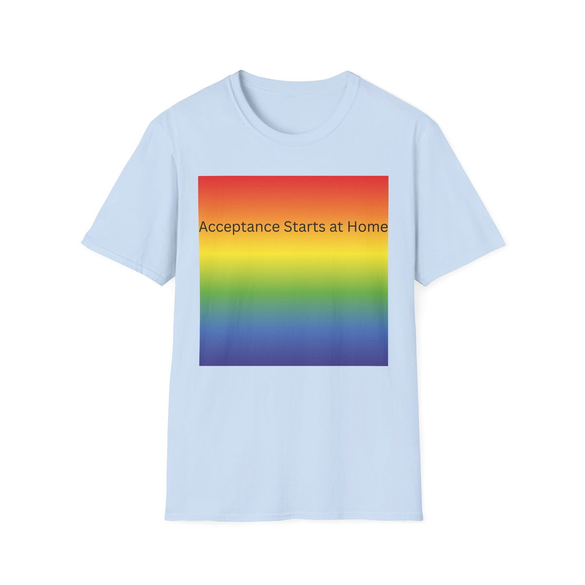 Acceptance Starts at Home T-Shirt | Rainbow Pride Tee