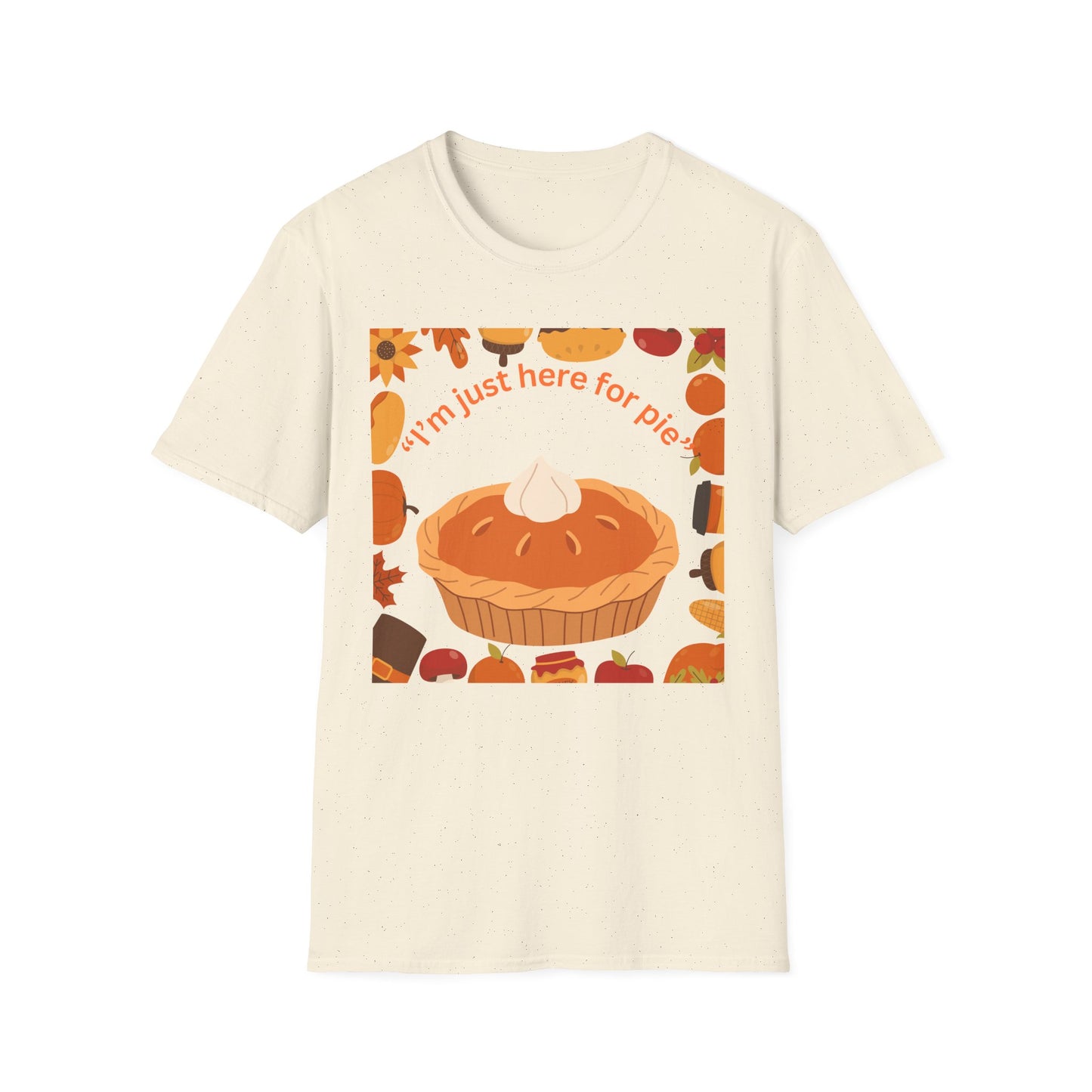 Unisex Softstyle T-Shirt with Fun Pie Design, Perfect for Fall Gatherings, Thanksgiving, Casual Wear, Gift for Bakers, Food Lovers