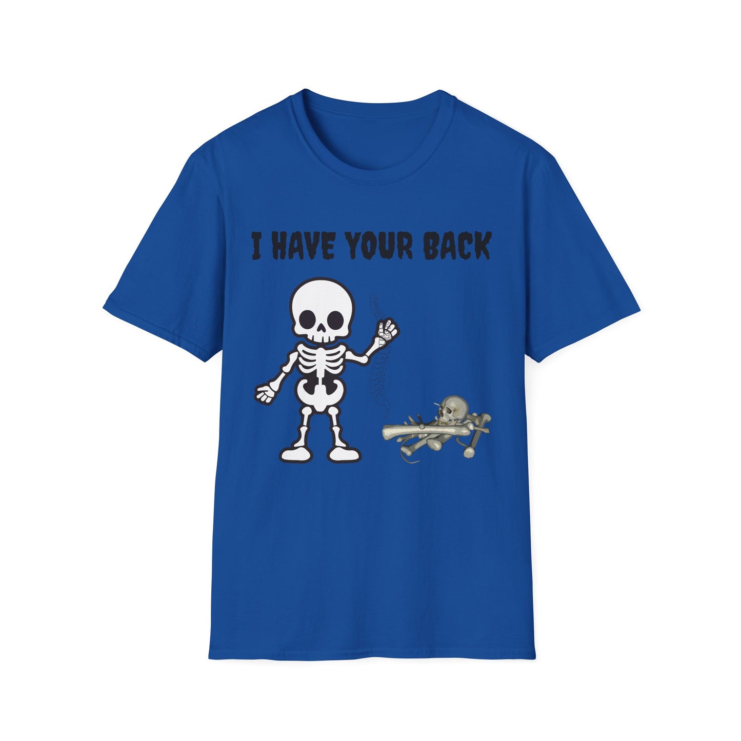 Funny Skeleton T-Shirt, I Have Your Back Tee, Halloween Costume, Gift for Friends, Unisex Softstyle Shirt, Funny Graphic Tee