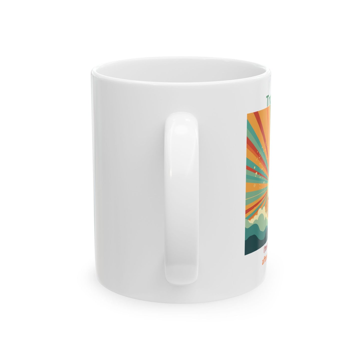 Sunrise Ceramic Mug, Retro Sunrise Coffee Cup, Motivational Drinkware, Boho Kitchen Decor, Gift for Nature Lovers