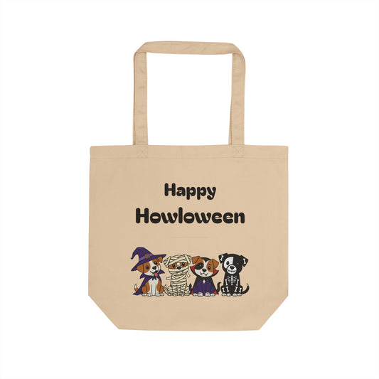 Happy Howloween Eco Tote Bag | Halloween Dog Lovers Gift, Reusable Shopping Bag, Pet Lover Tote, Fall Favorites, Trick or Treat Bag