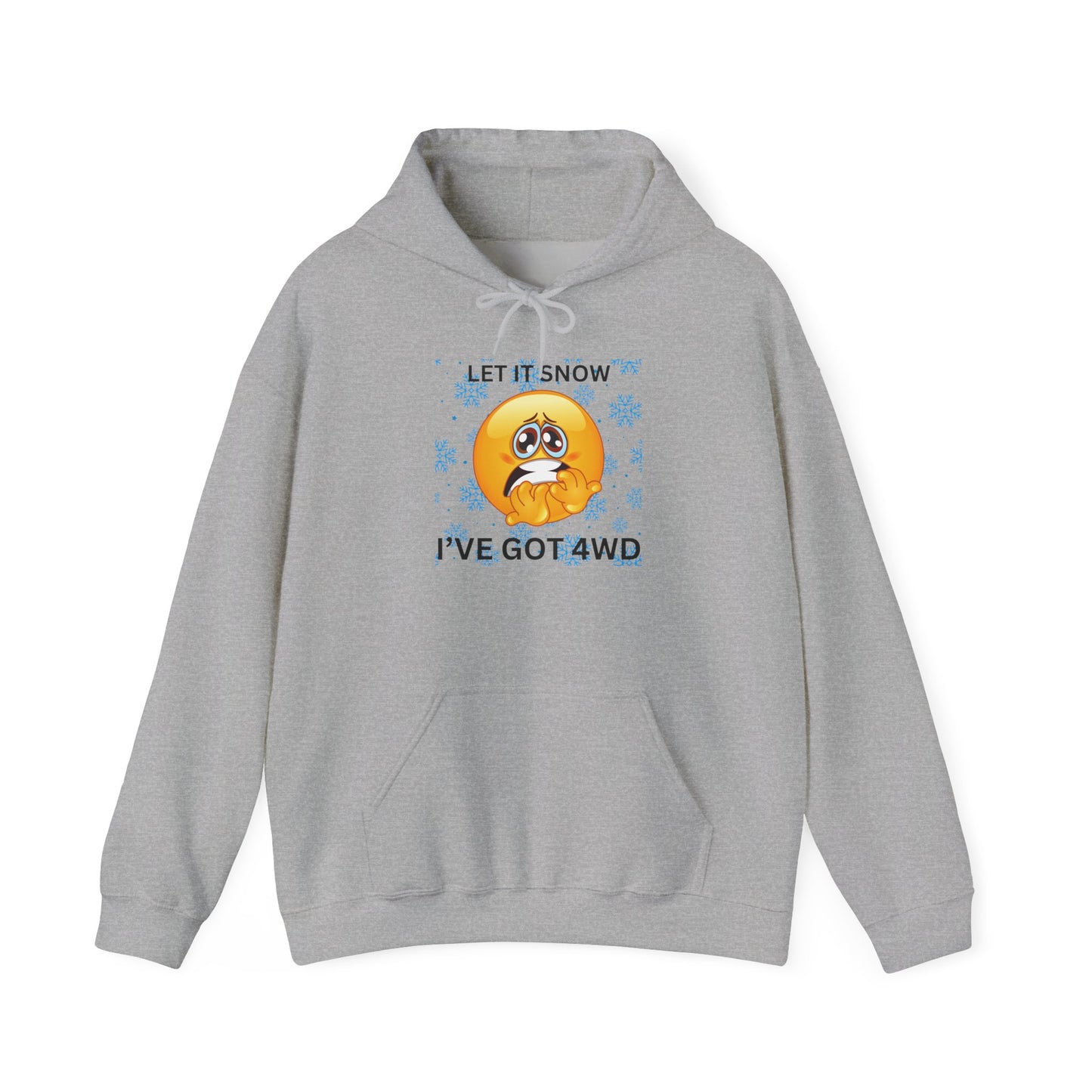 Let It Snow I've Got 4WD Hoodie — Funny Winter 4x4 Off-Road Emoticon Sweatshirt