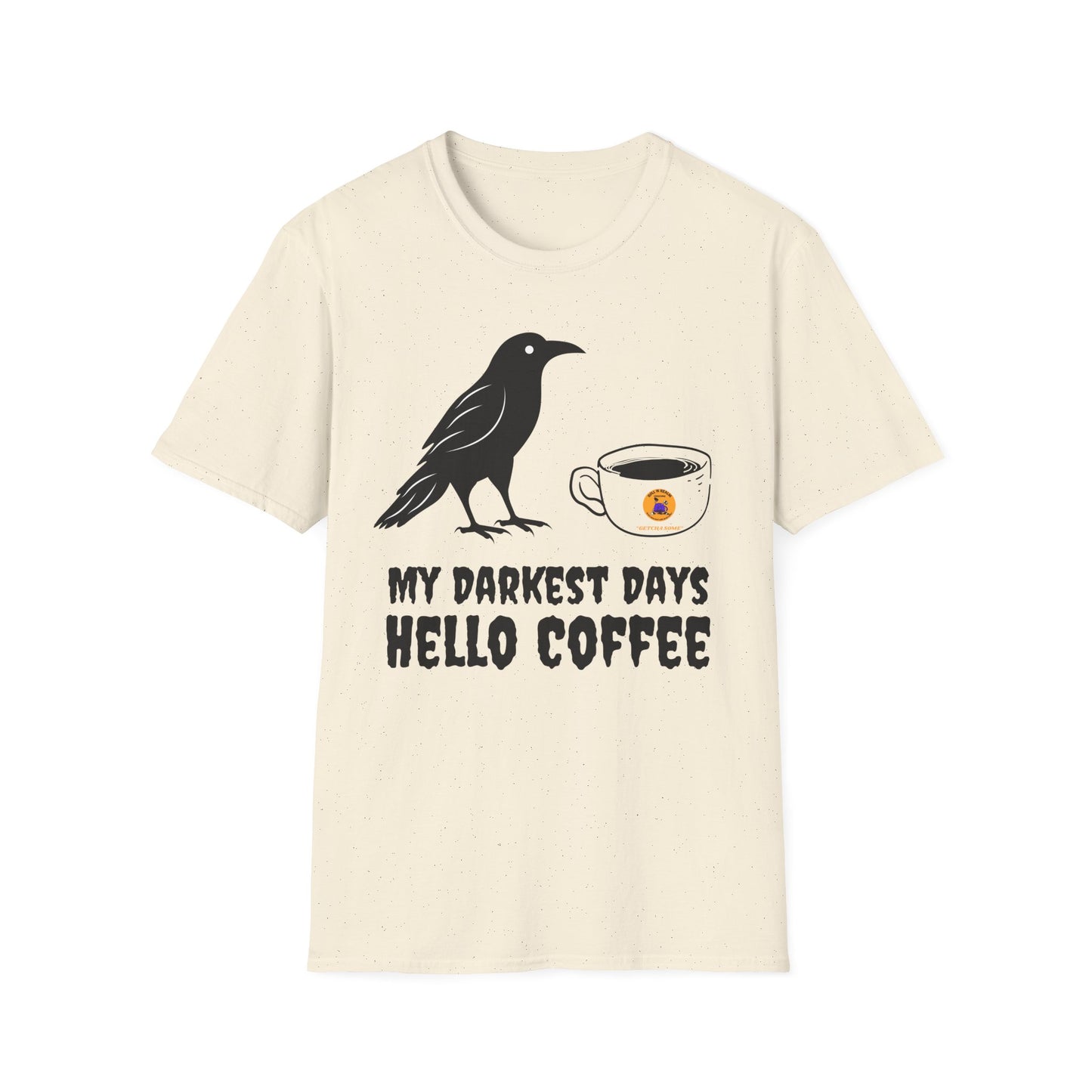 Coffee Lovers Unisex T-Shirt - Funny Graphic Tee, Gift for Coffee Lovers, Casual Wear, Cozy Relaxation, Dark Humor Shirt