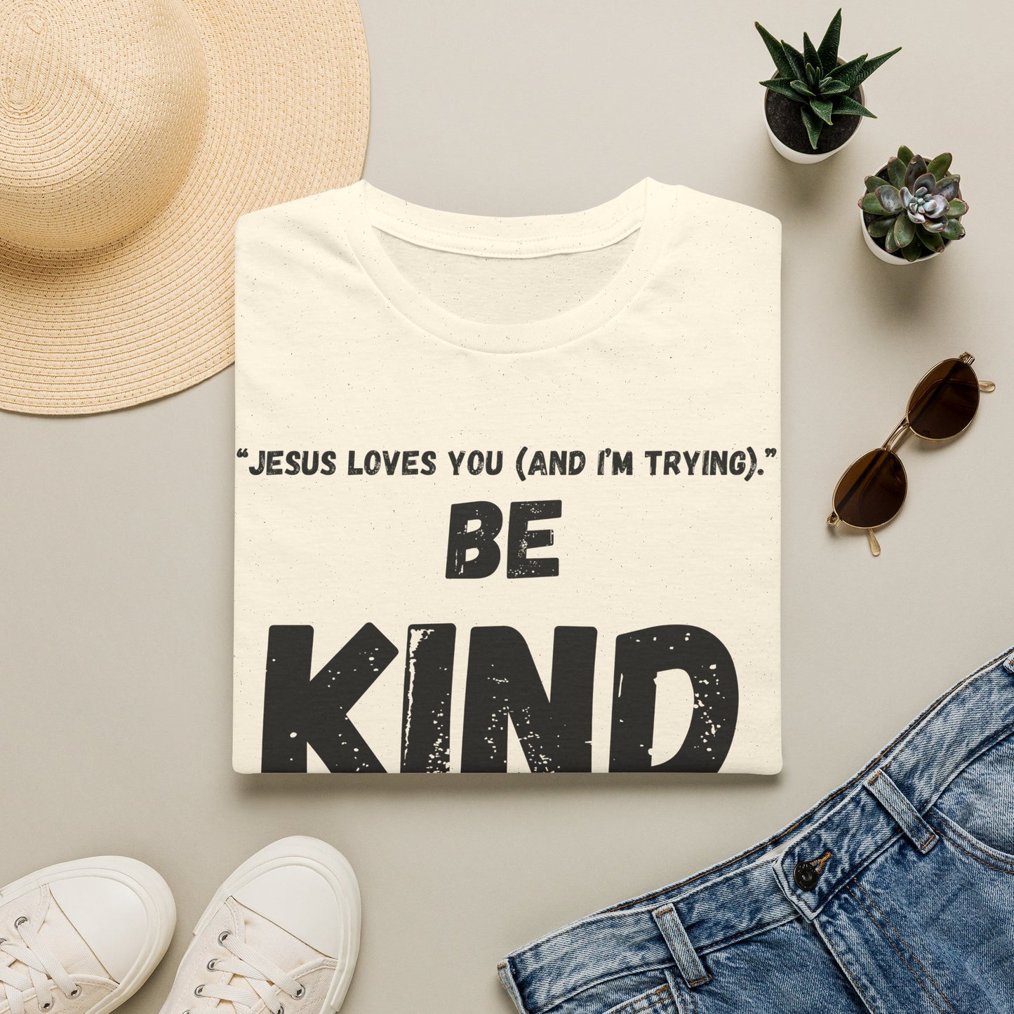 Jesus Loves You (And I'm Trying) Be Kind T Shirt | Christian Faith Message. Great gift for friends.