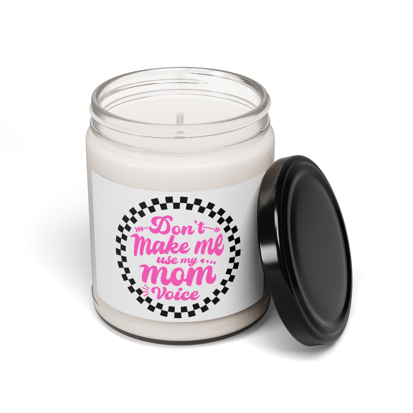 Humorous Mom Candle - Don't Make Me Use My Mom Voice, Gift for Moms, Relaxation Candle, Home Decor, Funny Gift Idea, Scented Home Fragrance