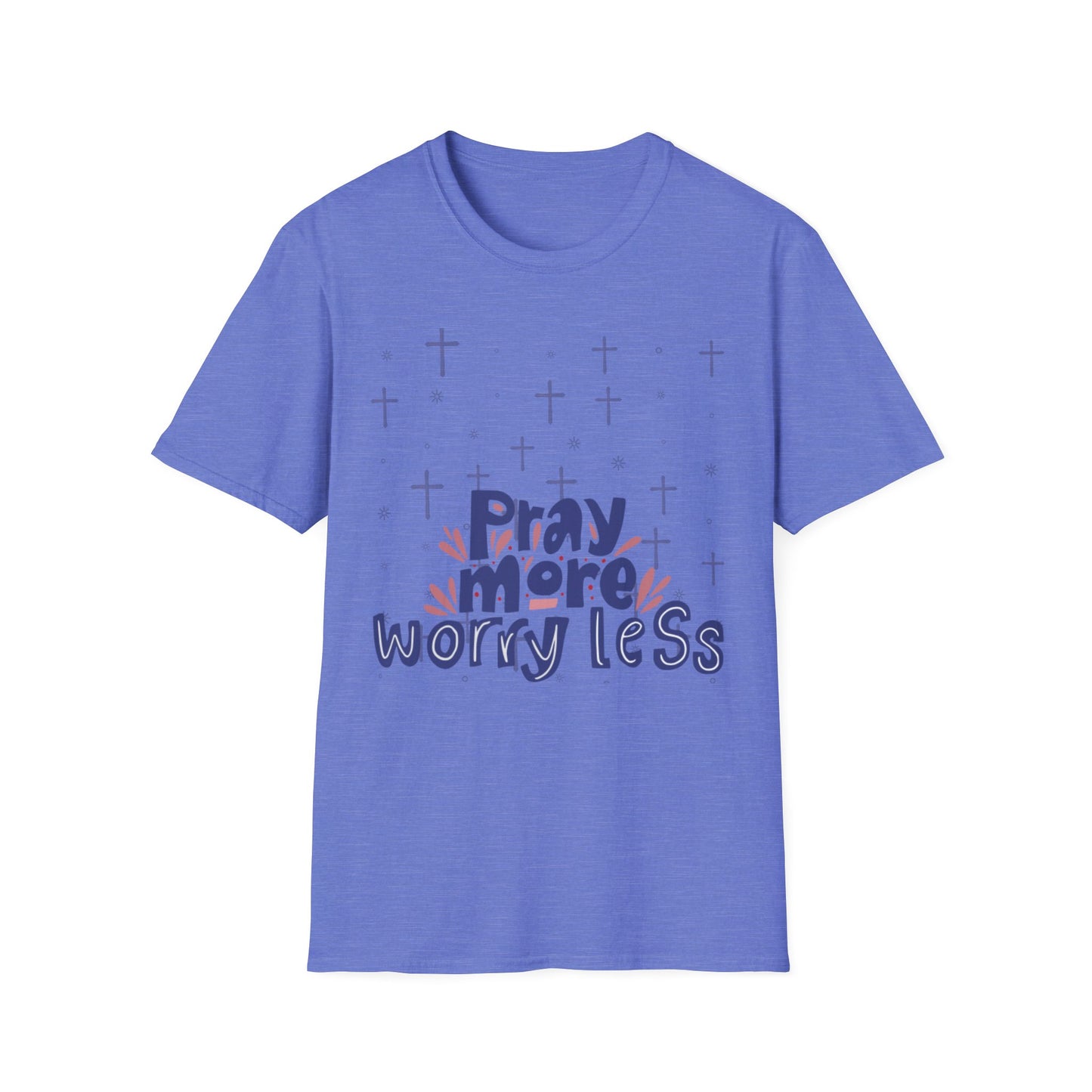 Pray More Worry Less Unisex T-Shirt, Inspirational Tee for Faith, Religious Gift, Casual Wear, Positive Vibes Apparel