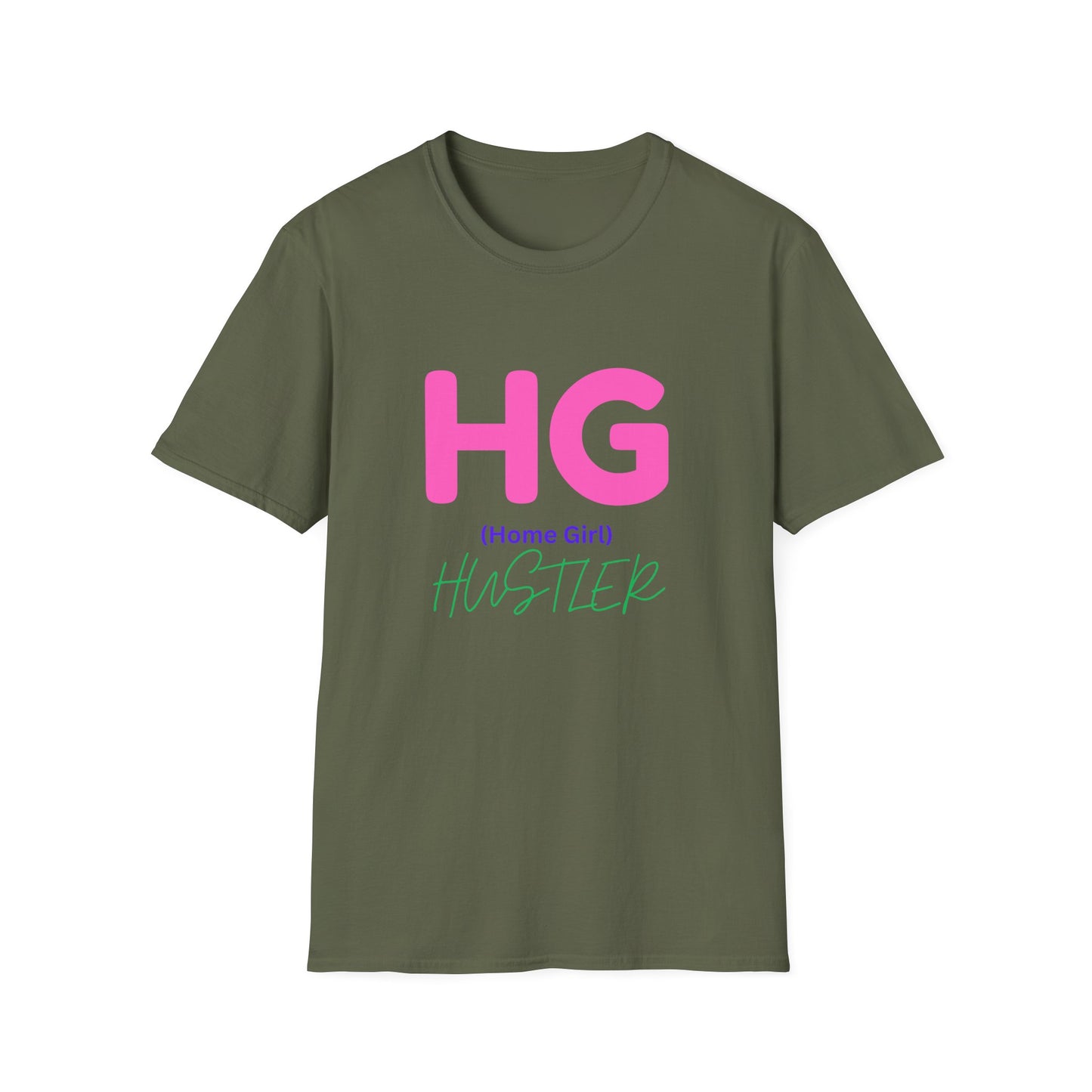 Unisex Softstyle T-Shirt Get your HUSTLE ON.