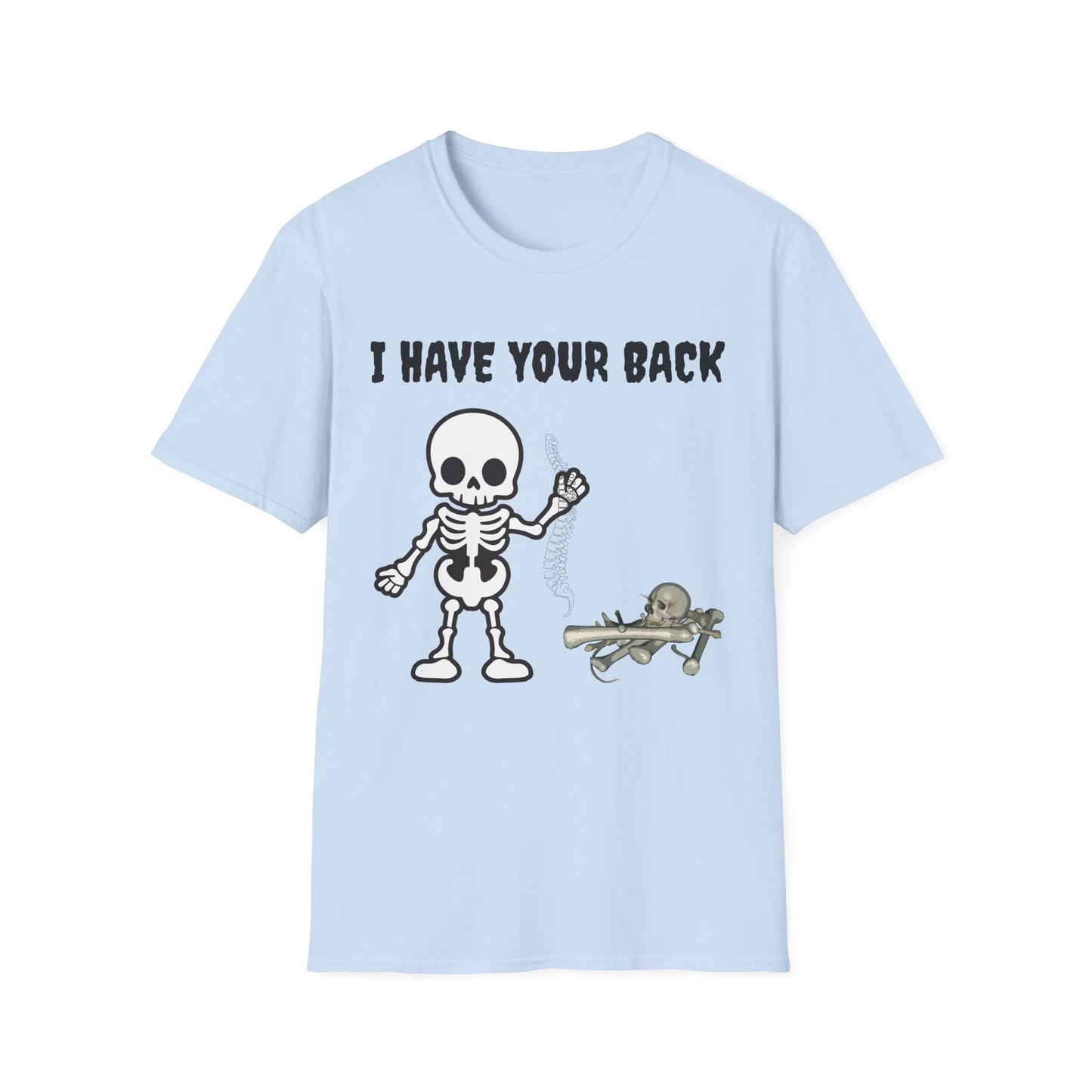 Funny Skeleton T-Shirt, I Have Your Back Tee, Halloween Costume, Gift for Friends, Unisex Softstyle Shirt, Funny Graphic Tee
