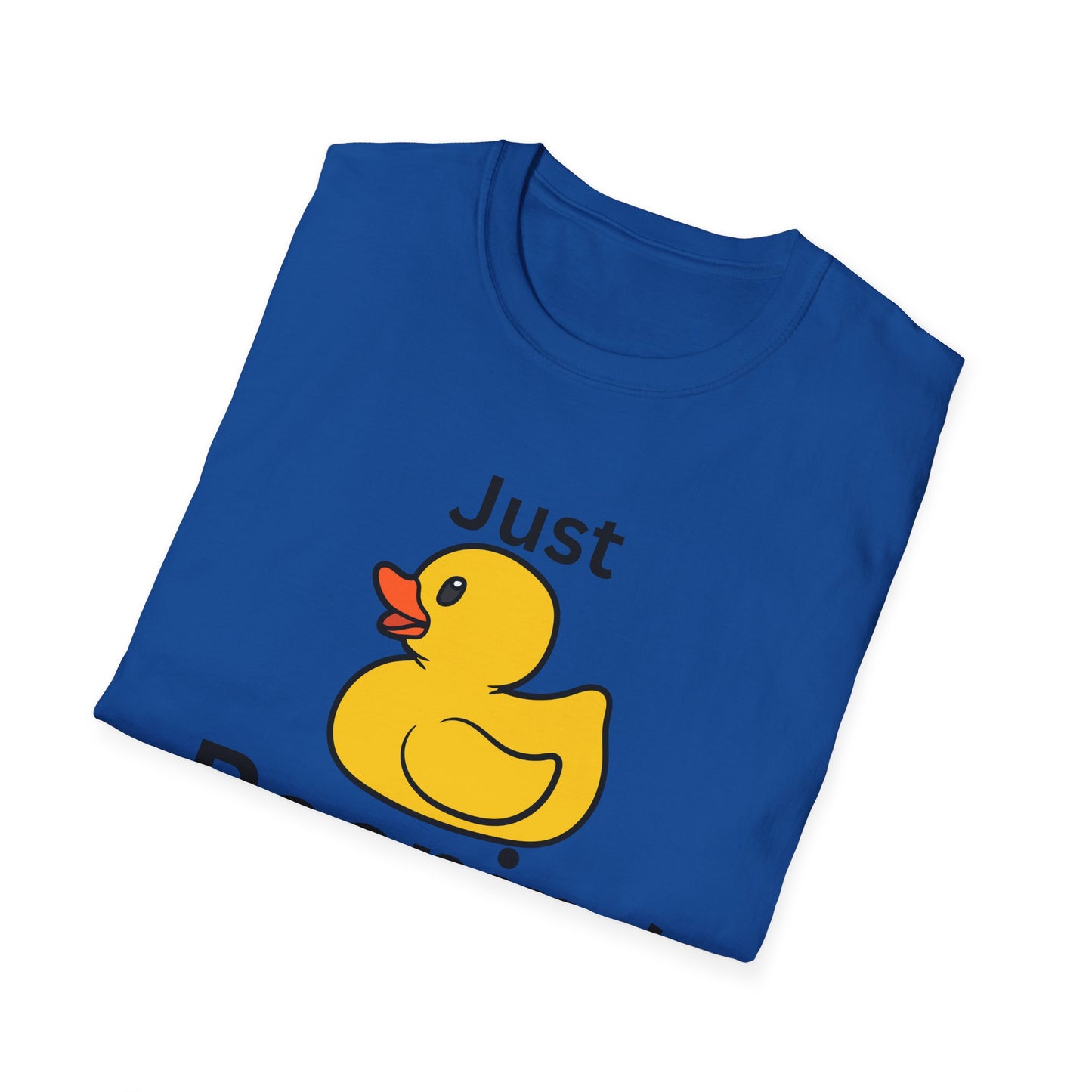 Just Peeping Duck T-Shirt, Fun Graphic Tee, Gift for Duck Lovers, Casual Apparel, Cute Gift for Birthdays