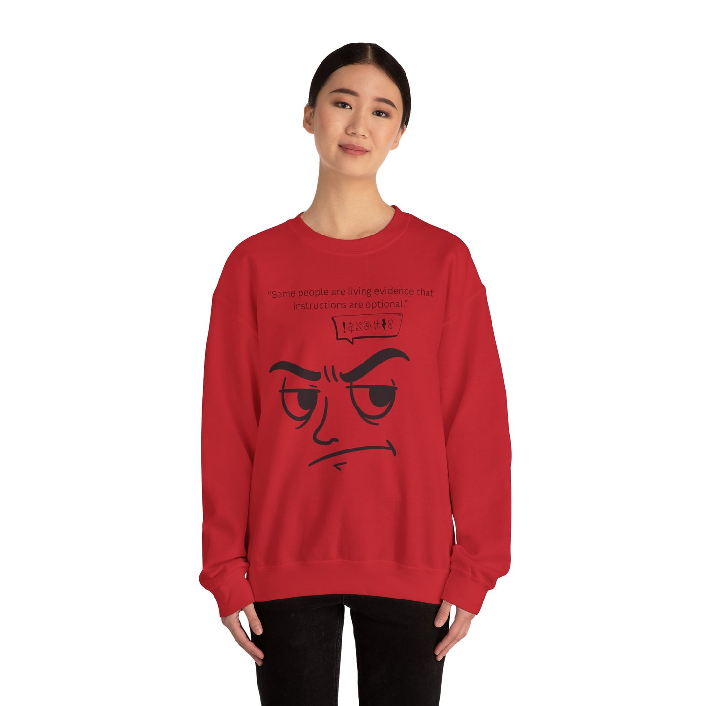 Sarcastic Raised Eyebrow Face Sweatshirt | Funny Instructional Quote