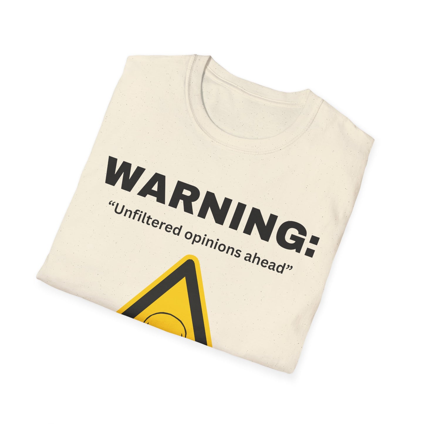 Warning "Unfiltered opinions ahead" T-Shirt | Skull Hazard Symbol