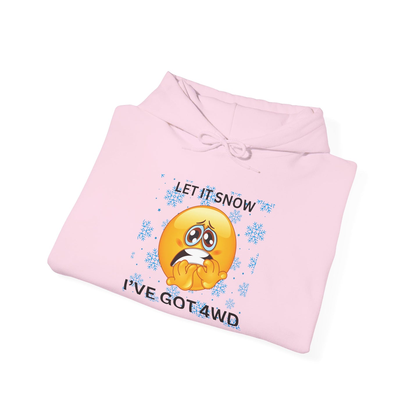 Let It Snow I've Got 4WD Hoodie — Funny Winter 4x4 Off-Road Emoticon Sweatshirt