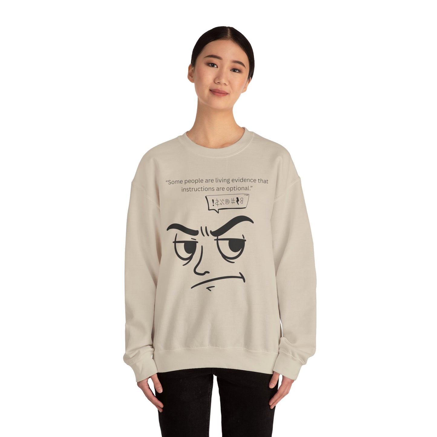 Sarcastic Raised Eyebrow Face Sweatshirt | Funny Instructional Quote