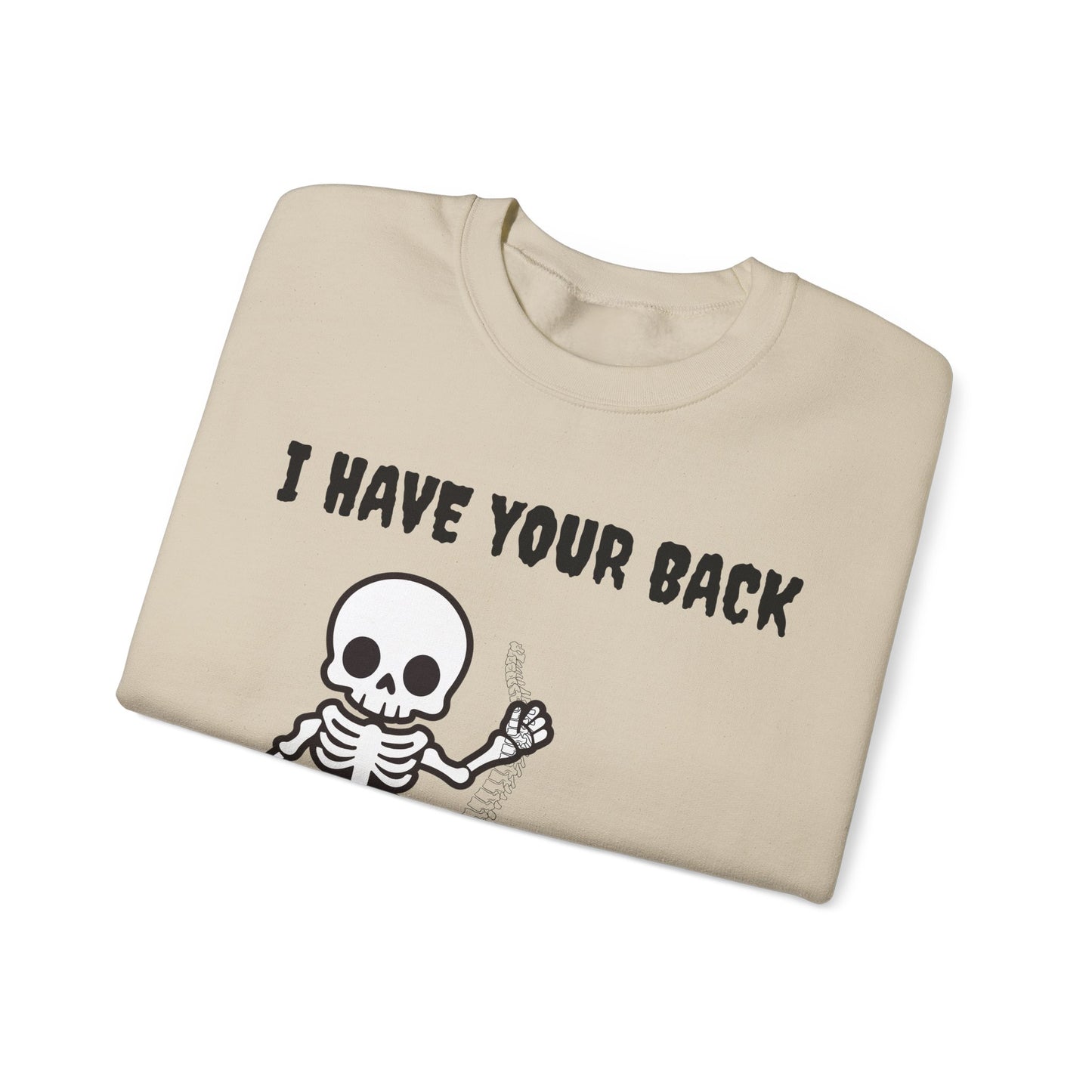Skeleton Crewneck Sweatshirt - I Have Your Back, Funny Gift for Halloween, Cozy Casual Wear, Unisex Sweatshirt, Perfect for All Seasons