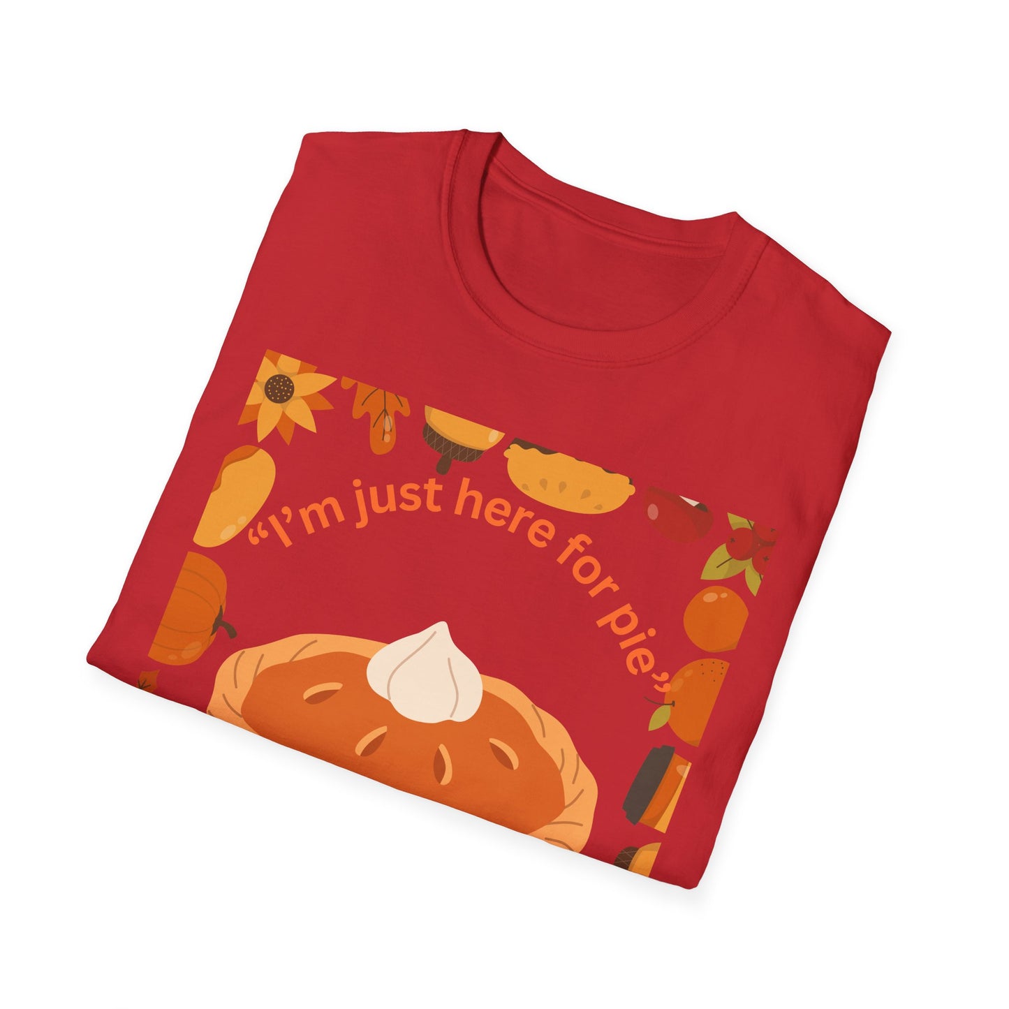 Unisex Softstyle T-Shirt with Fun Pie Design, Perfect for Fall Gatherings, Thanksgiving, Casual Wear, Gift for Bakers, Food Lovers