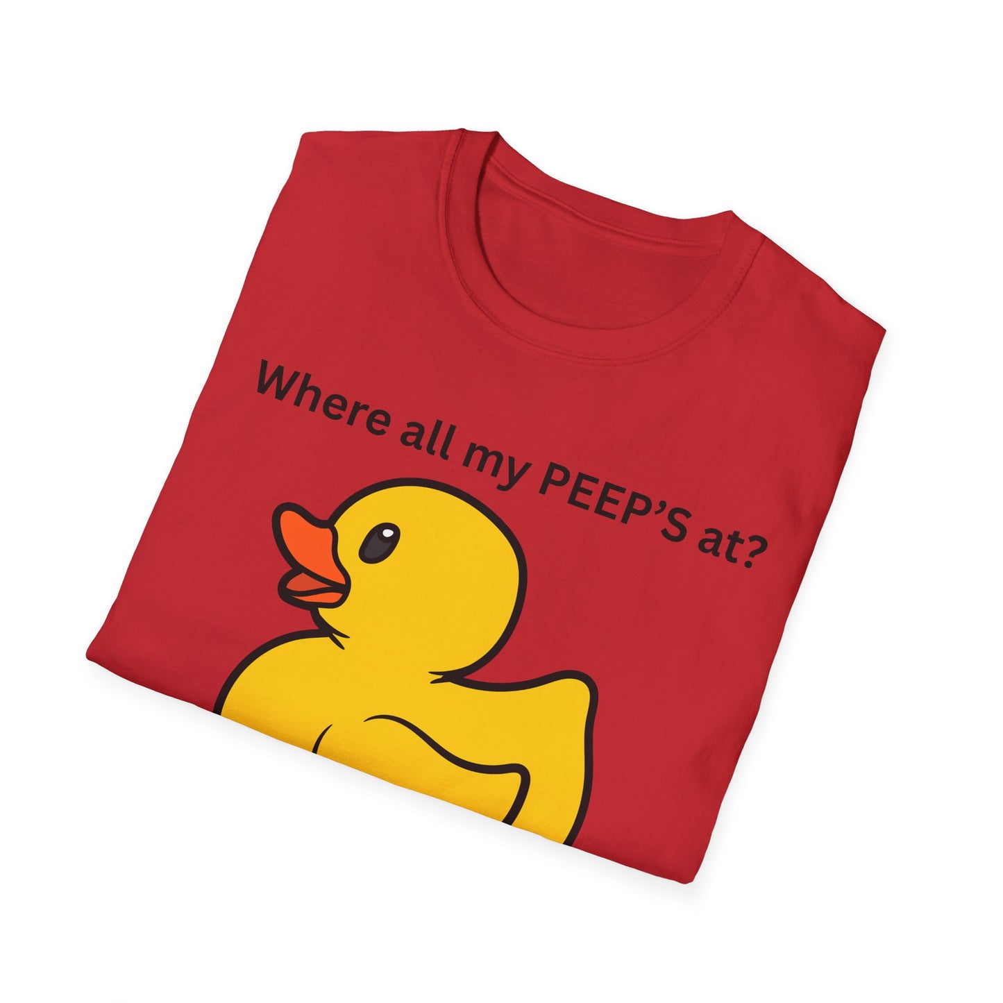 Cute Duck T-Shirt - Where All My PEEP'S At? | Fun Gift for Animal Lovers, Spring Celebrations, Easter