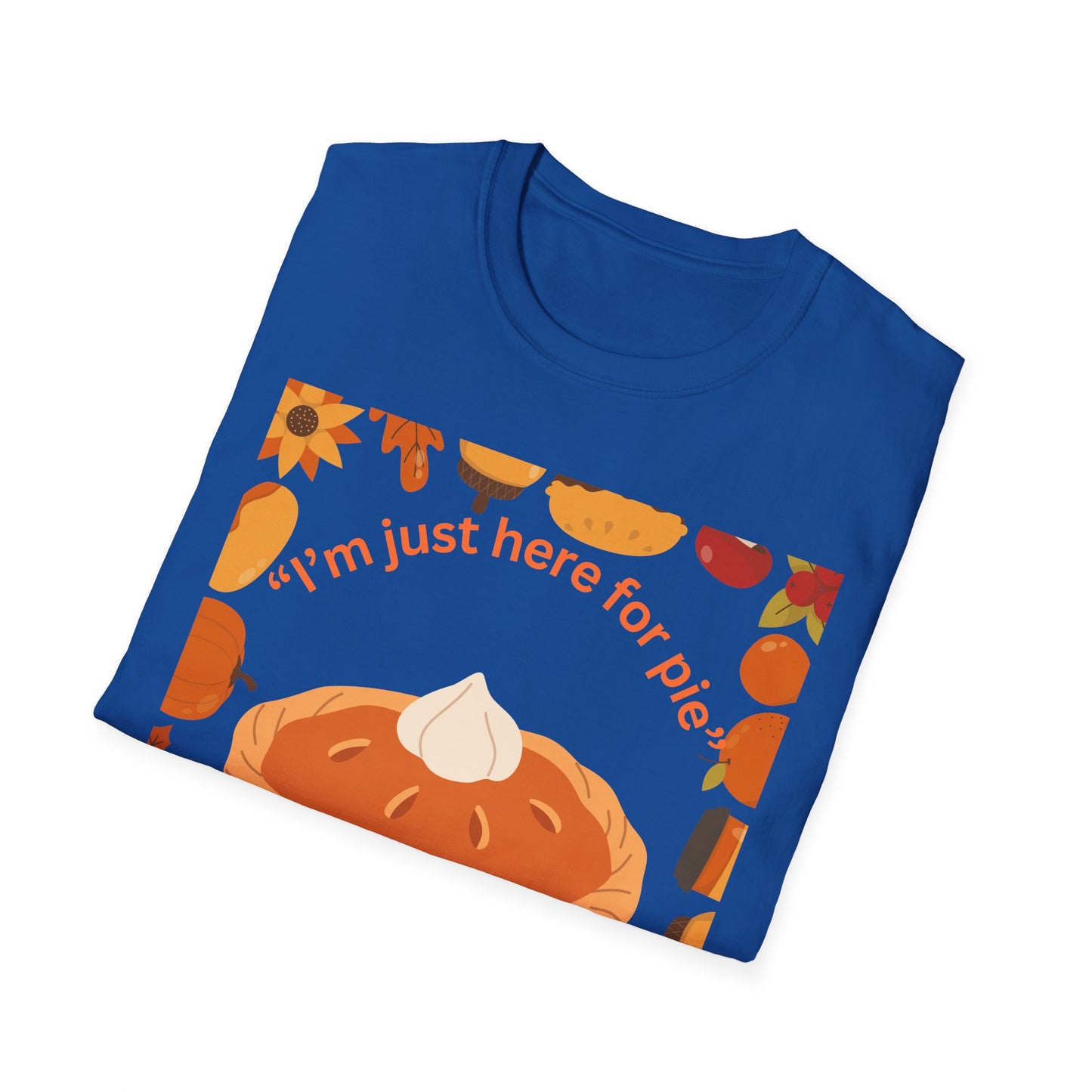 Unisex Softstyle T-Shirt with Fun Pie Design, Perfect for Fall Gatherings, Thanksgiving, Casual Wear, Gift for Bakers, Food Lovers