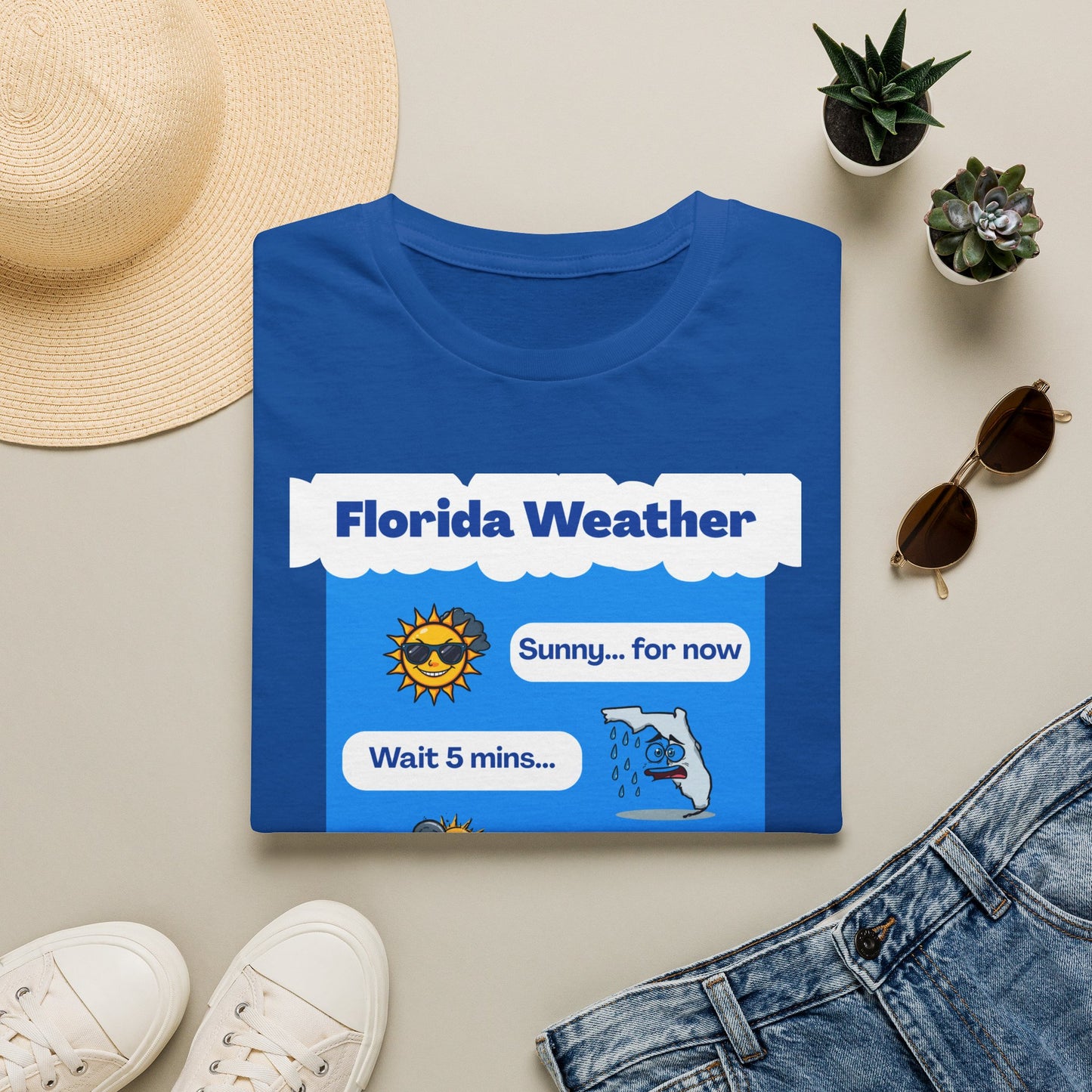 Florida Weather T-Shirt | Sunny... for now text graphic