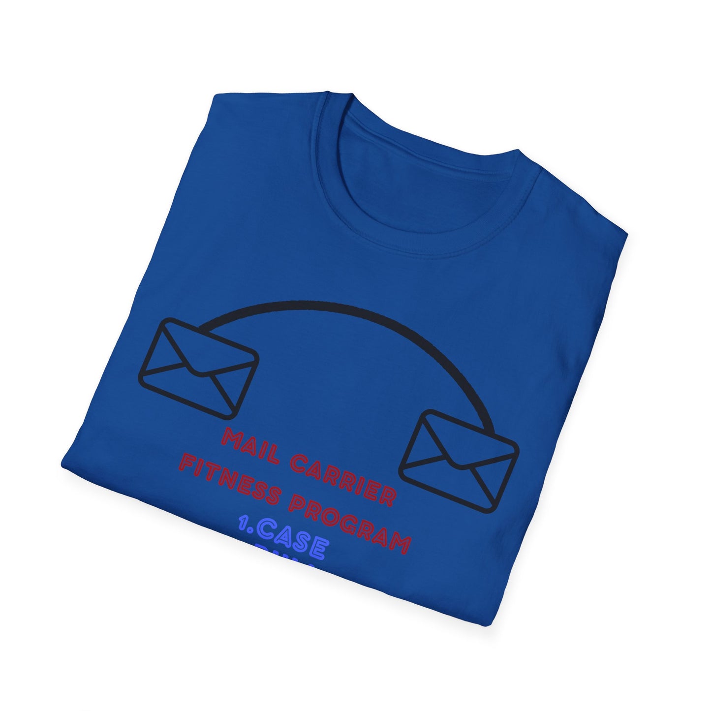 Funny Mail Carrier Fitness Program T-Shirt, Gift for Postal Workers, Funny Workout Tee, Unique Fitness Shirt, Casual Style Tee